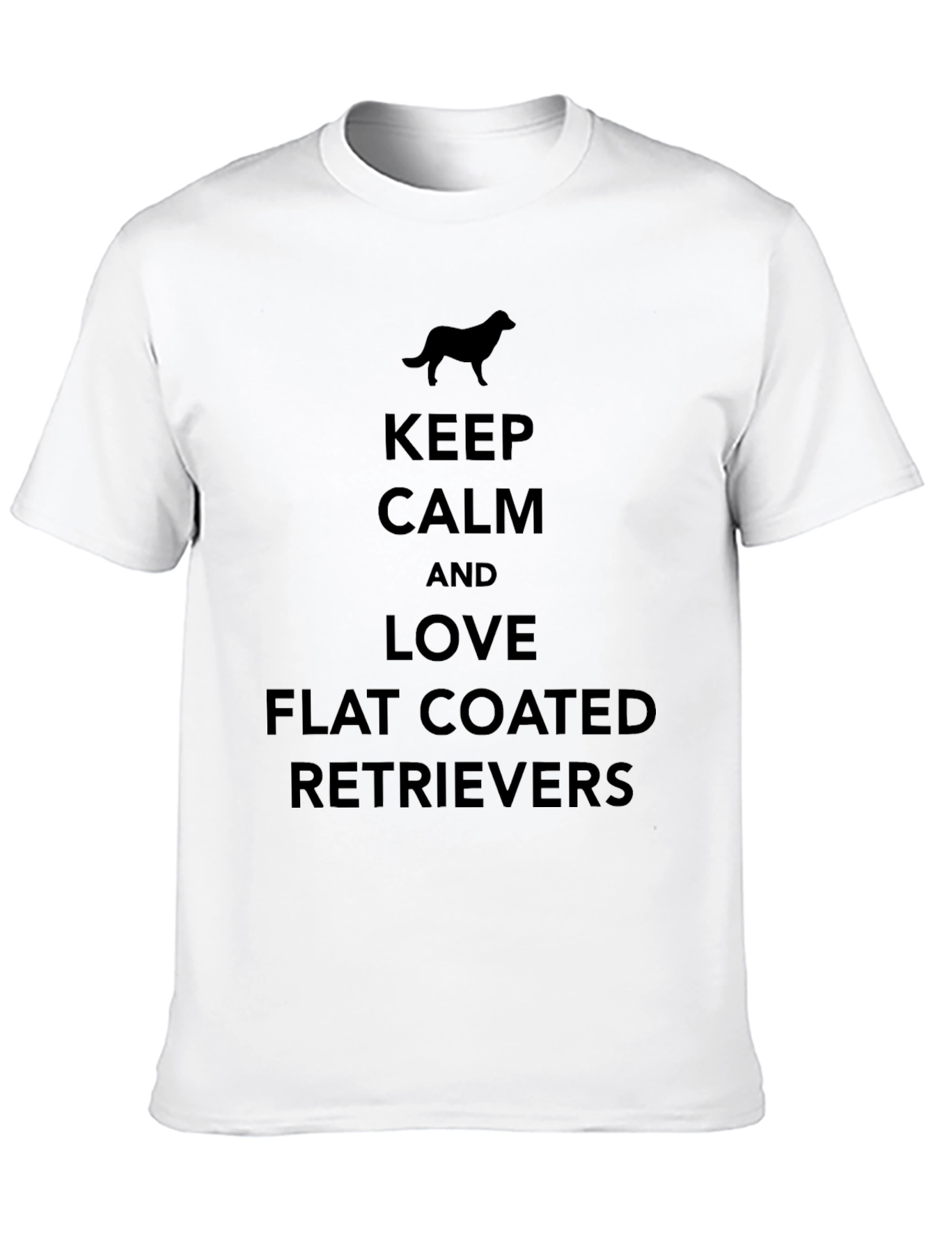Keep Calm Flat Coated Retrievers Black T-Shirt