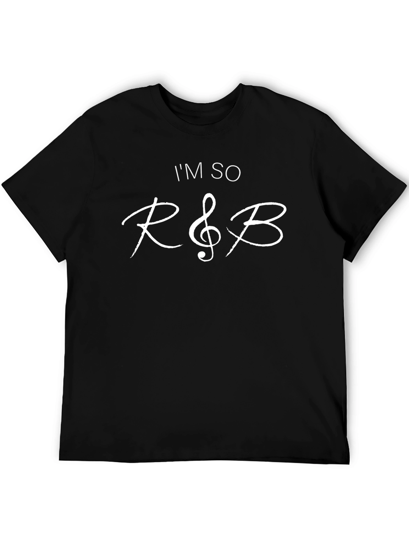 Im So R&B Black Graphic T-Shirt