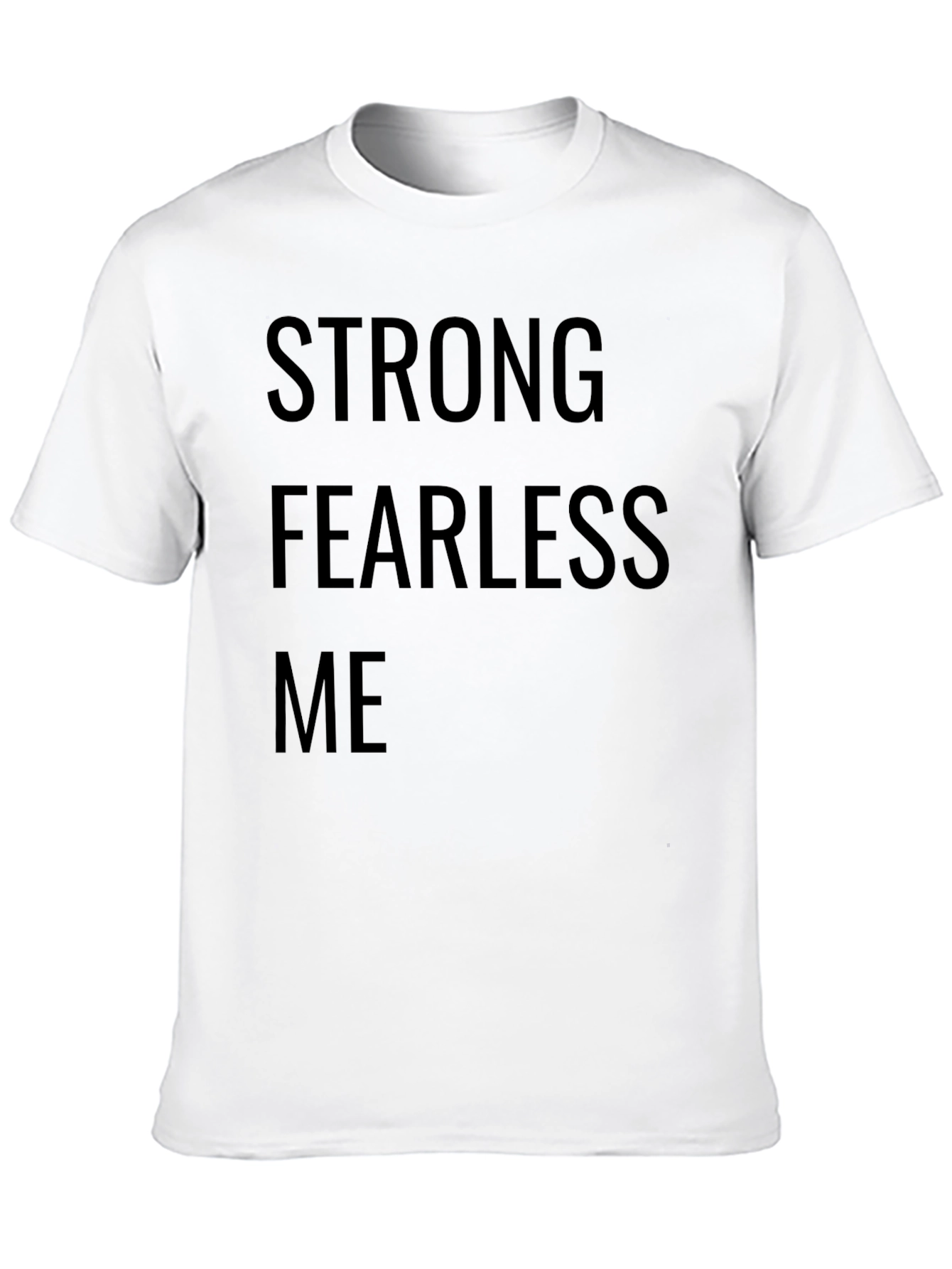 Strong Fearless Me Graphic Tee - Black