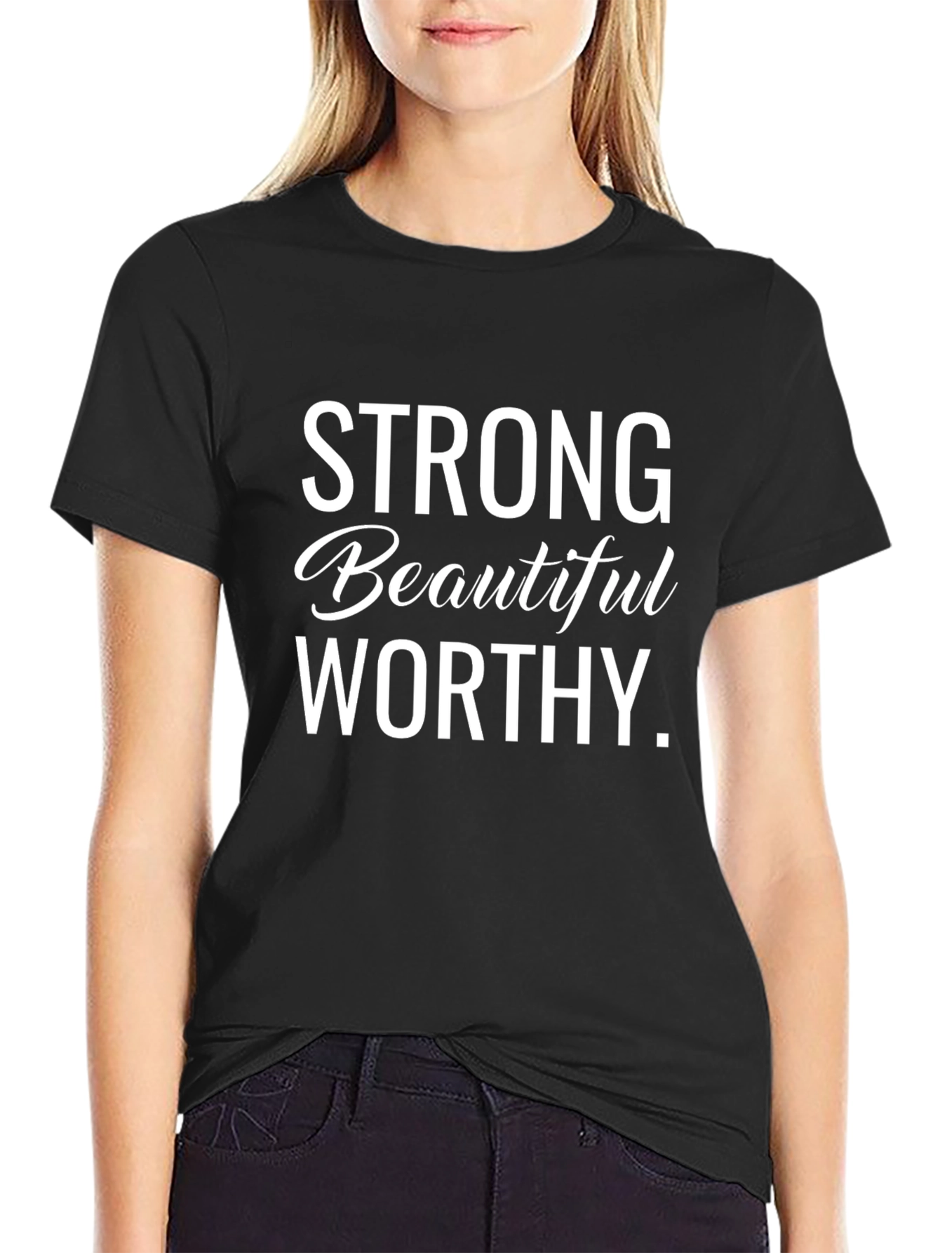 Strong Beautiful Worthy Graphic Tee