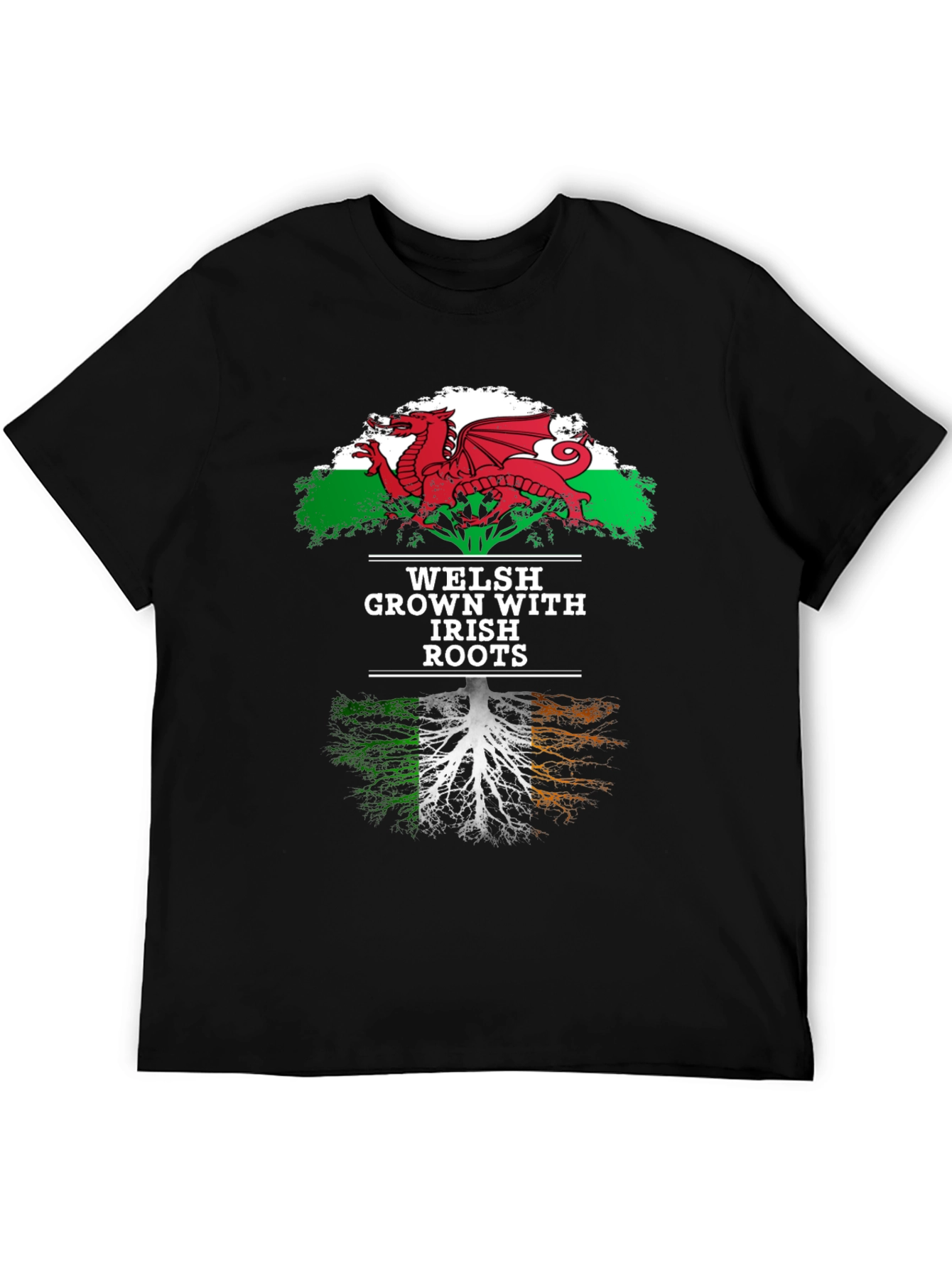 Welsh Grown with Irish Roots Graphic T-Shirt