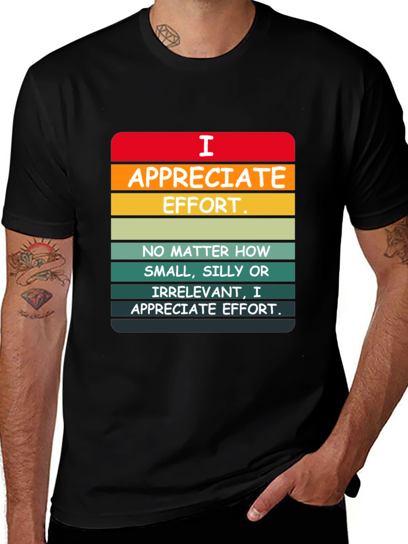 I Appreciate Effort Graphic Tee