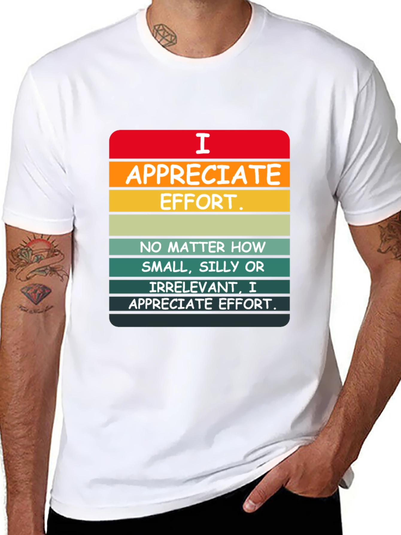 I Appreciate Effort Graphic Tee