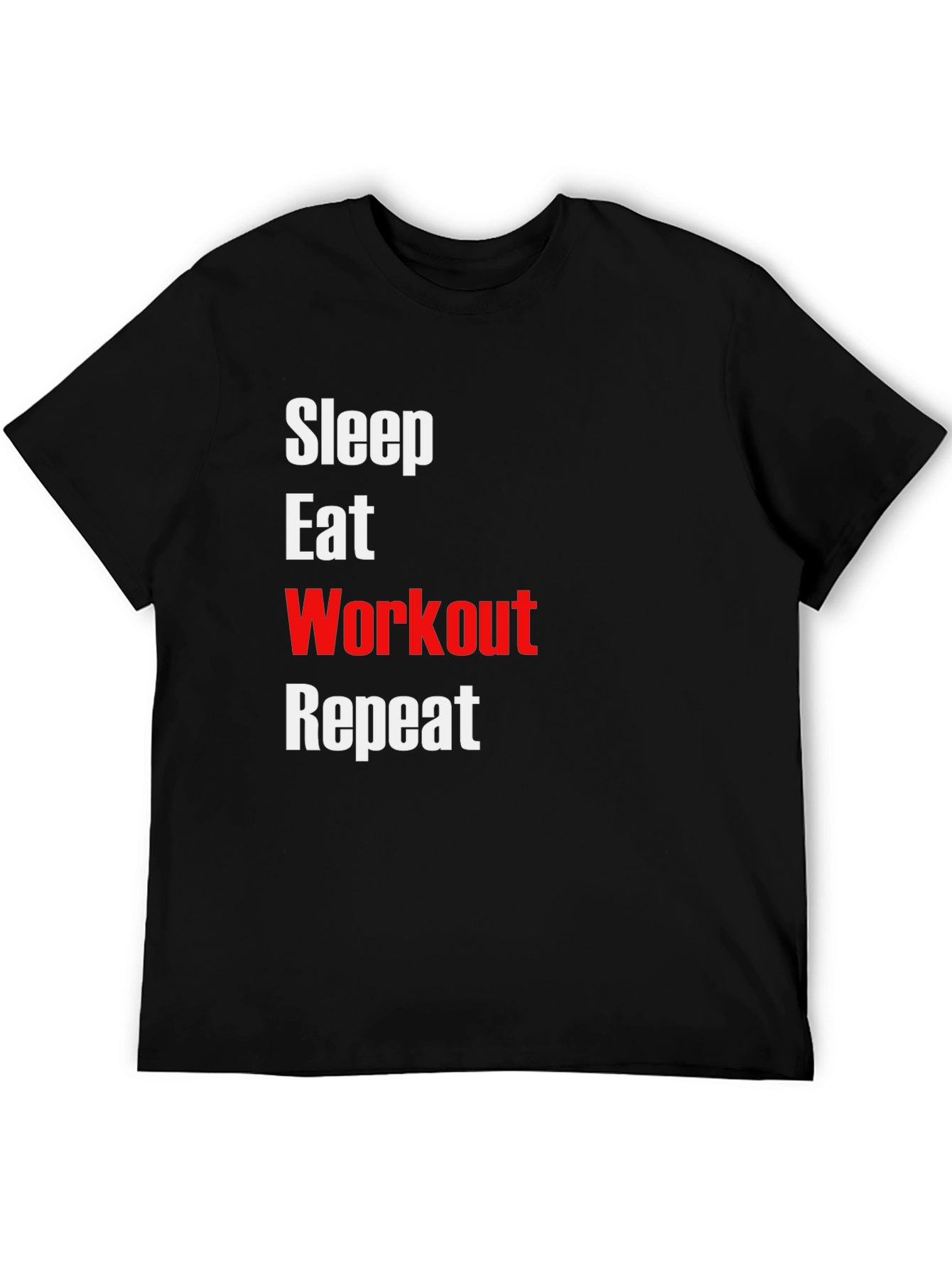 Sleep Eat Workout Repeat T-Shirt