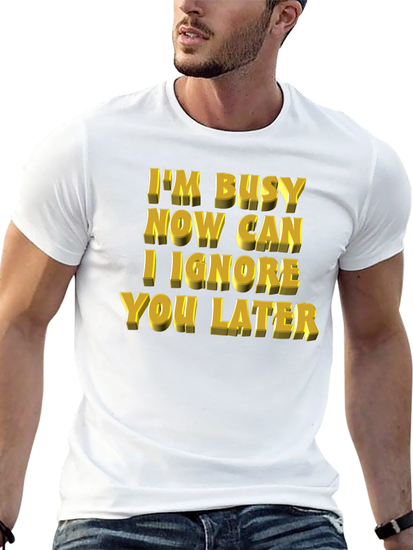 Busy Now? Funny Graphic Print Mens T-Shirt