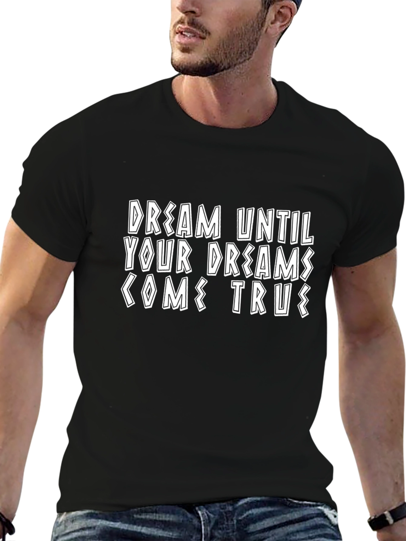 Dream Until Dreams Come True Graphic Tee