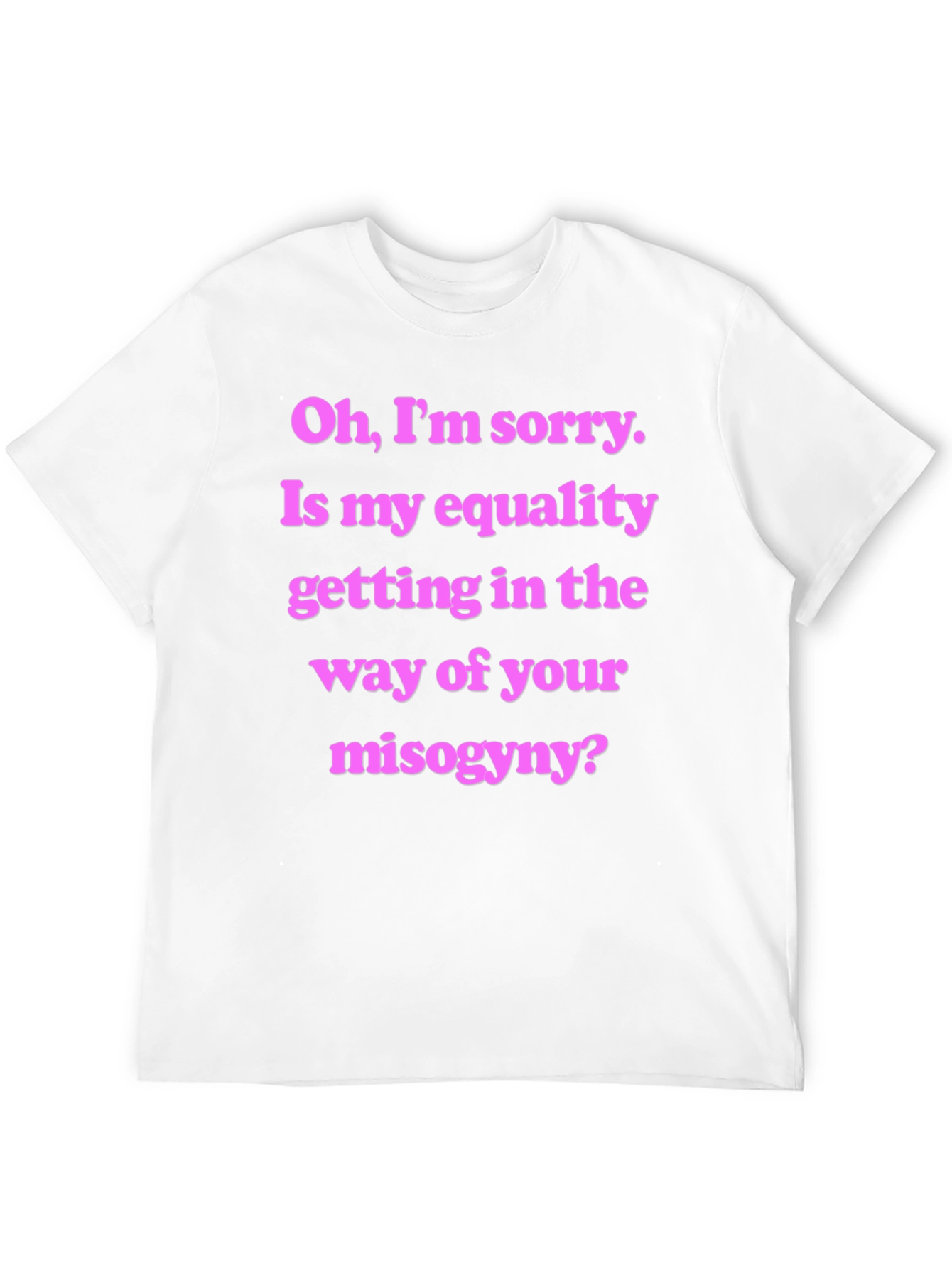 Equality Statement T-Shirt