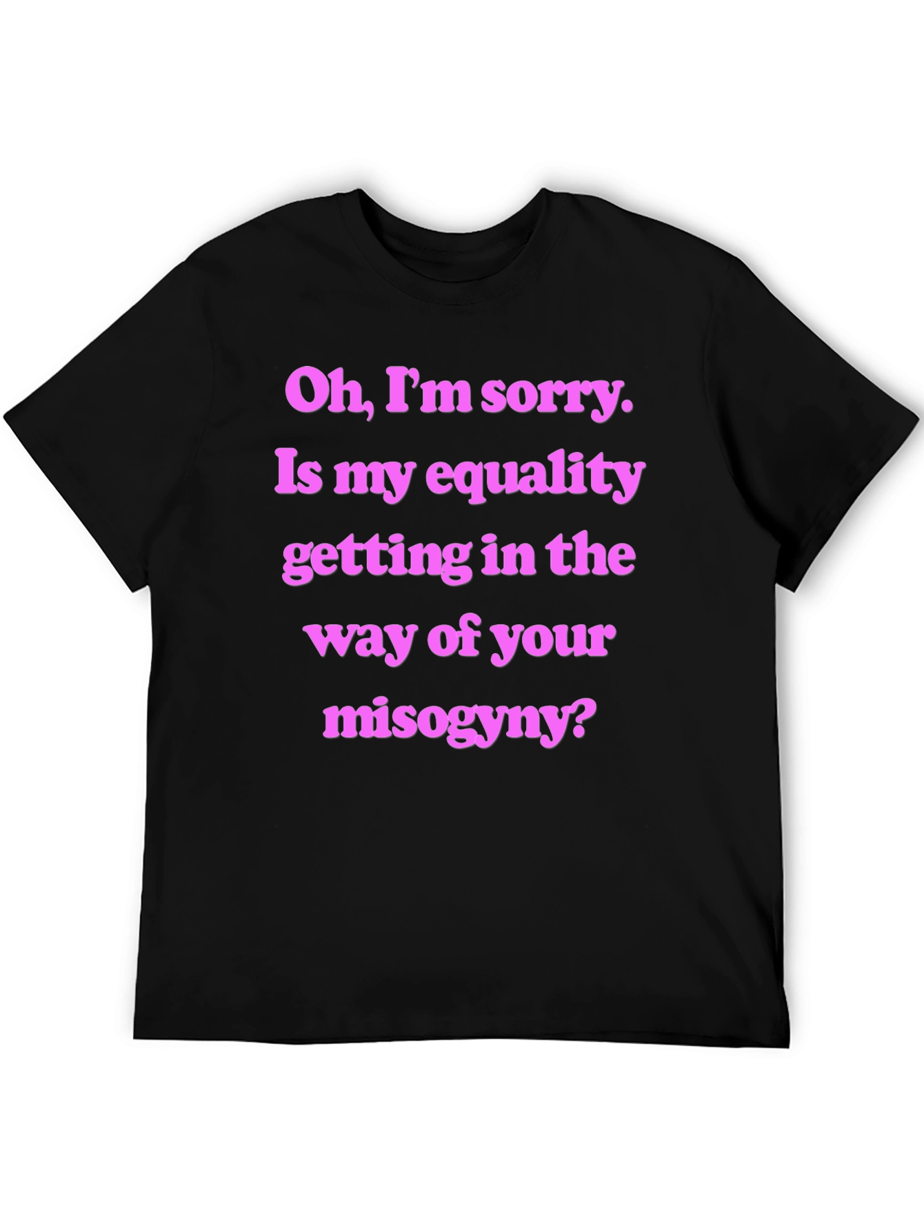 Equality Statement T-Shirt