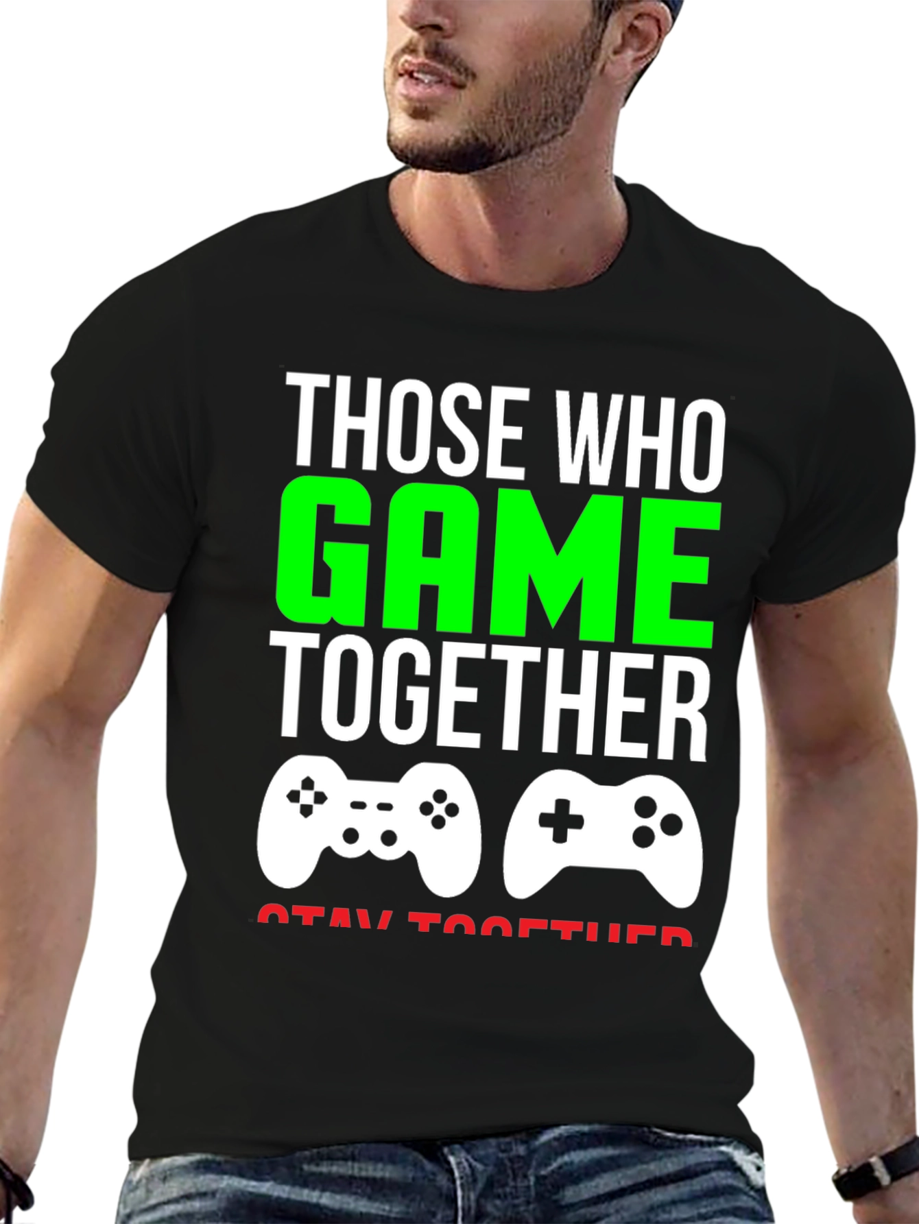 Those Who Game Together T-Shirt