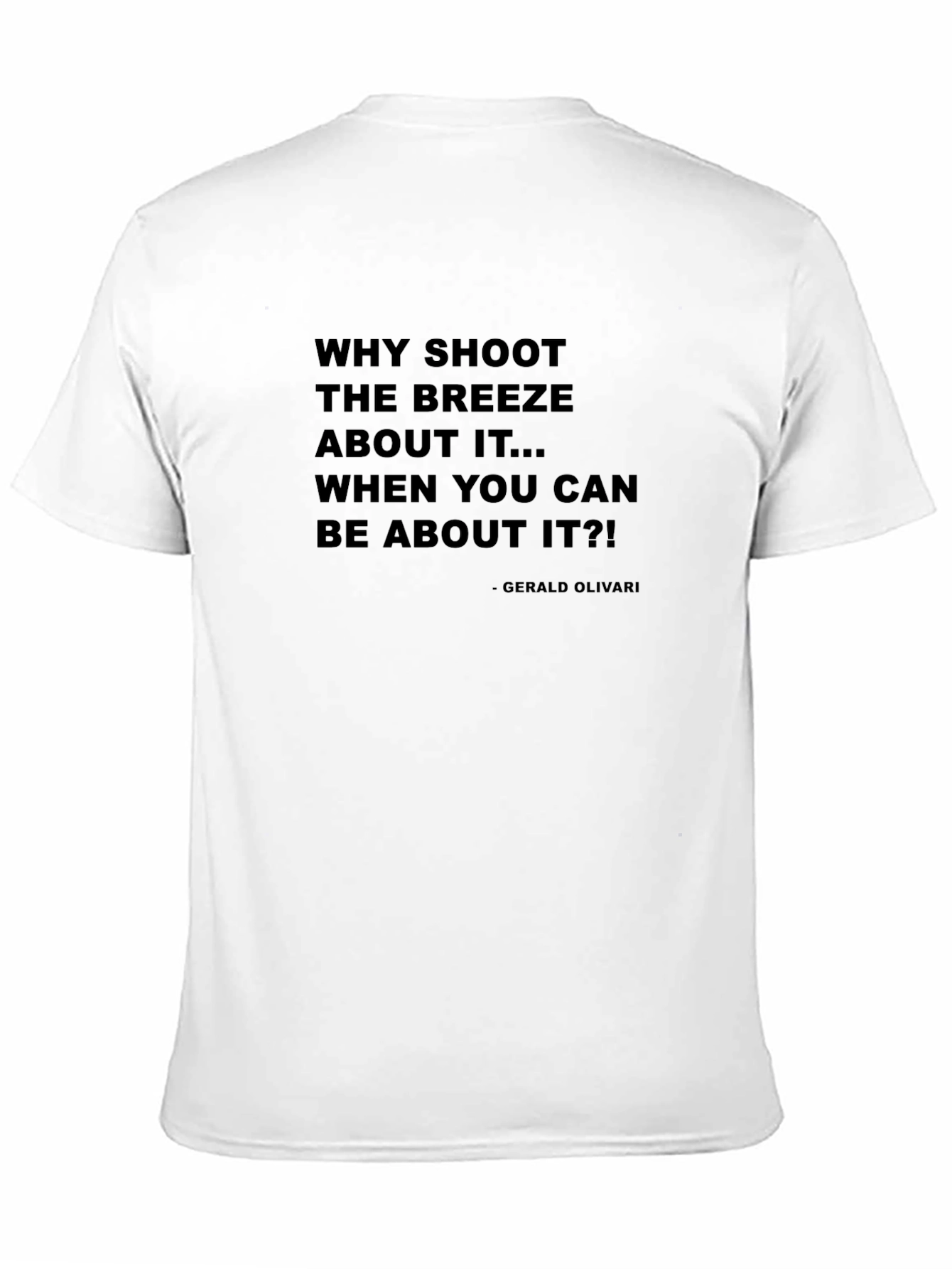 Why Shoot The Breeze Black T-Shirt
