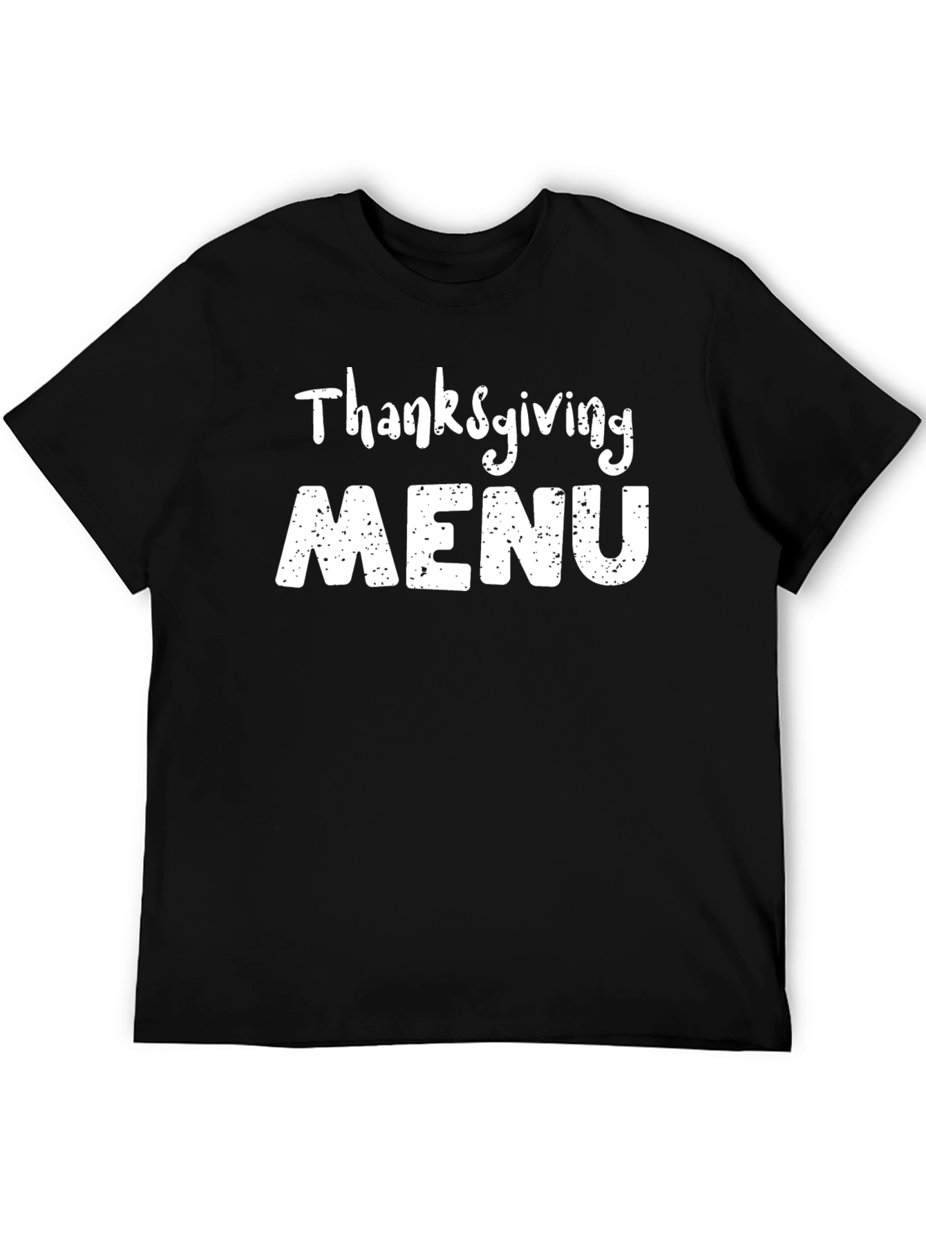 Thanksgiving Menu Black T-Shirt Holiday Apparel