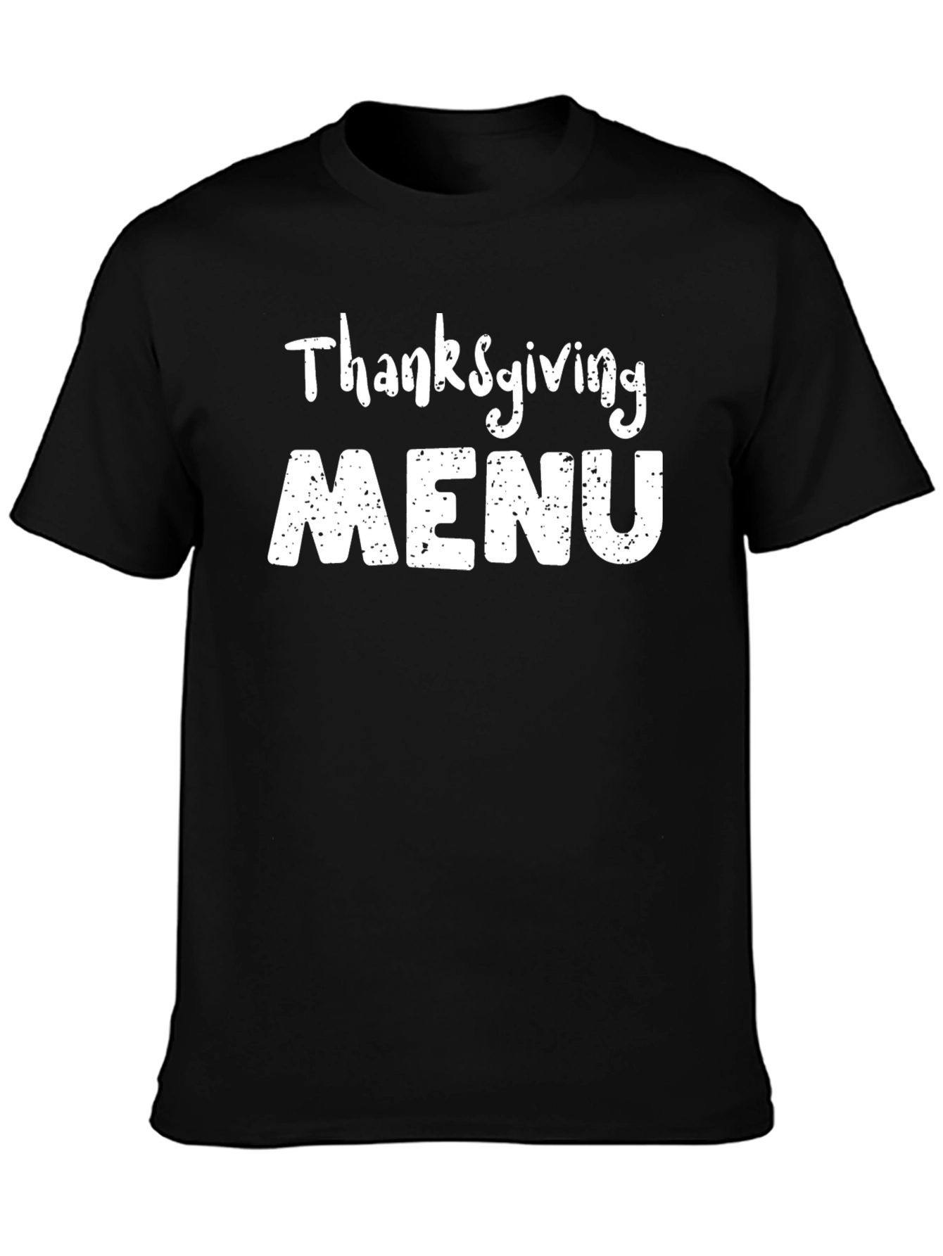 Thanksgiving Menu Black T-Shirt Holiday Apparel
