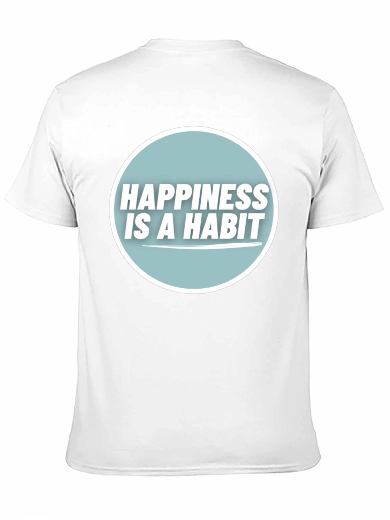 Happiness is a Habit Graphic Tee