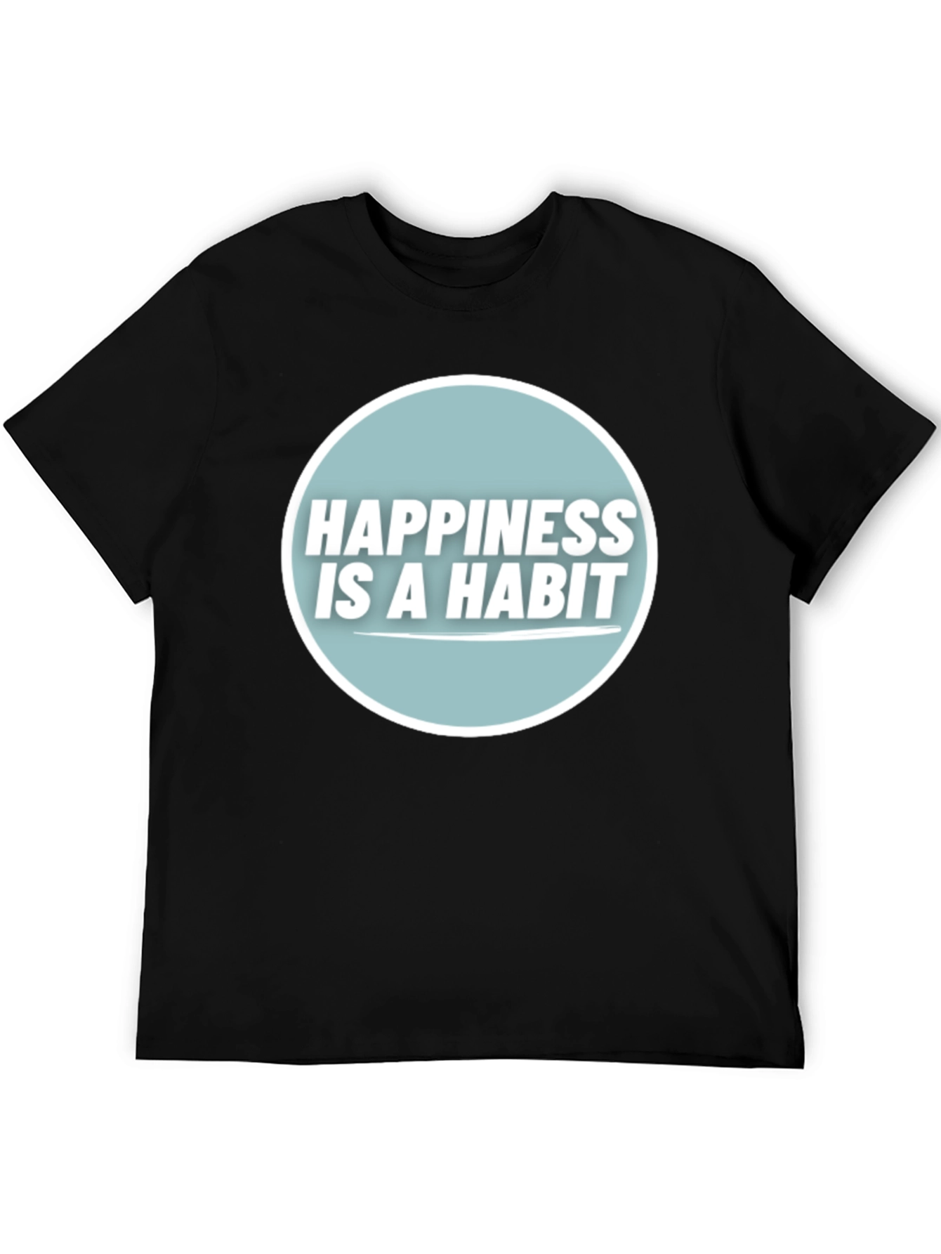 Happiness is a Habit Graphic Tee