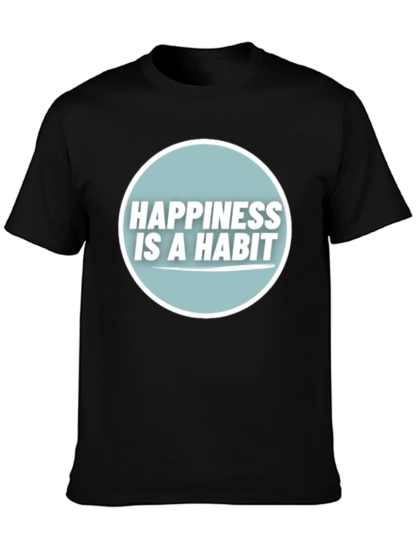 Happiness is a Habit Graphic Tee