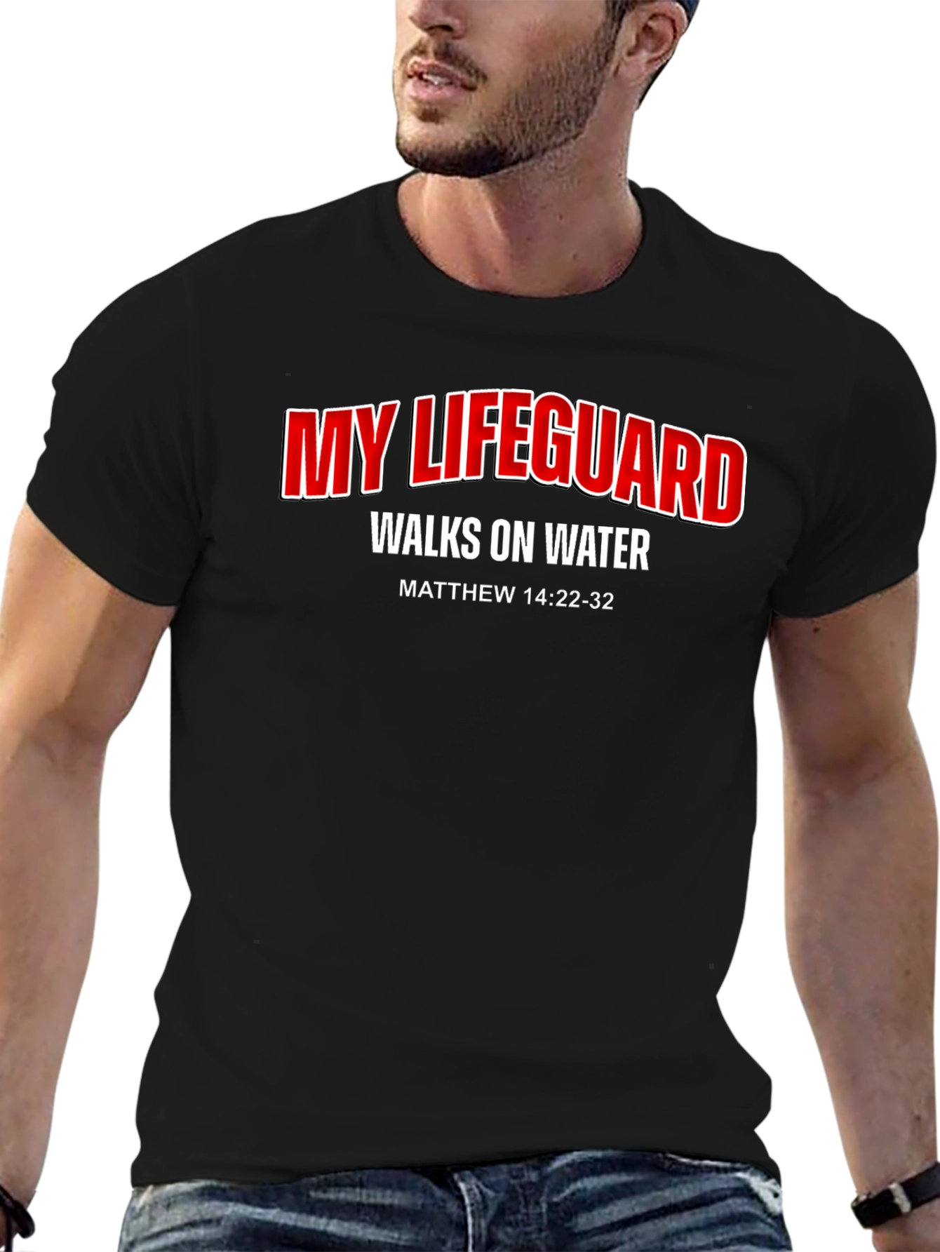 My Lifeguard Walks on Water T-Shirt
