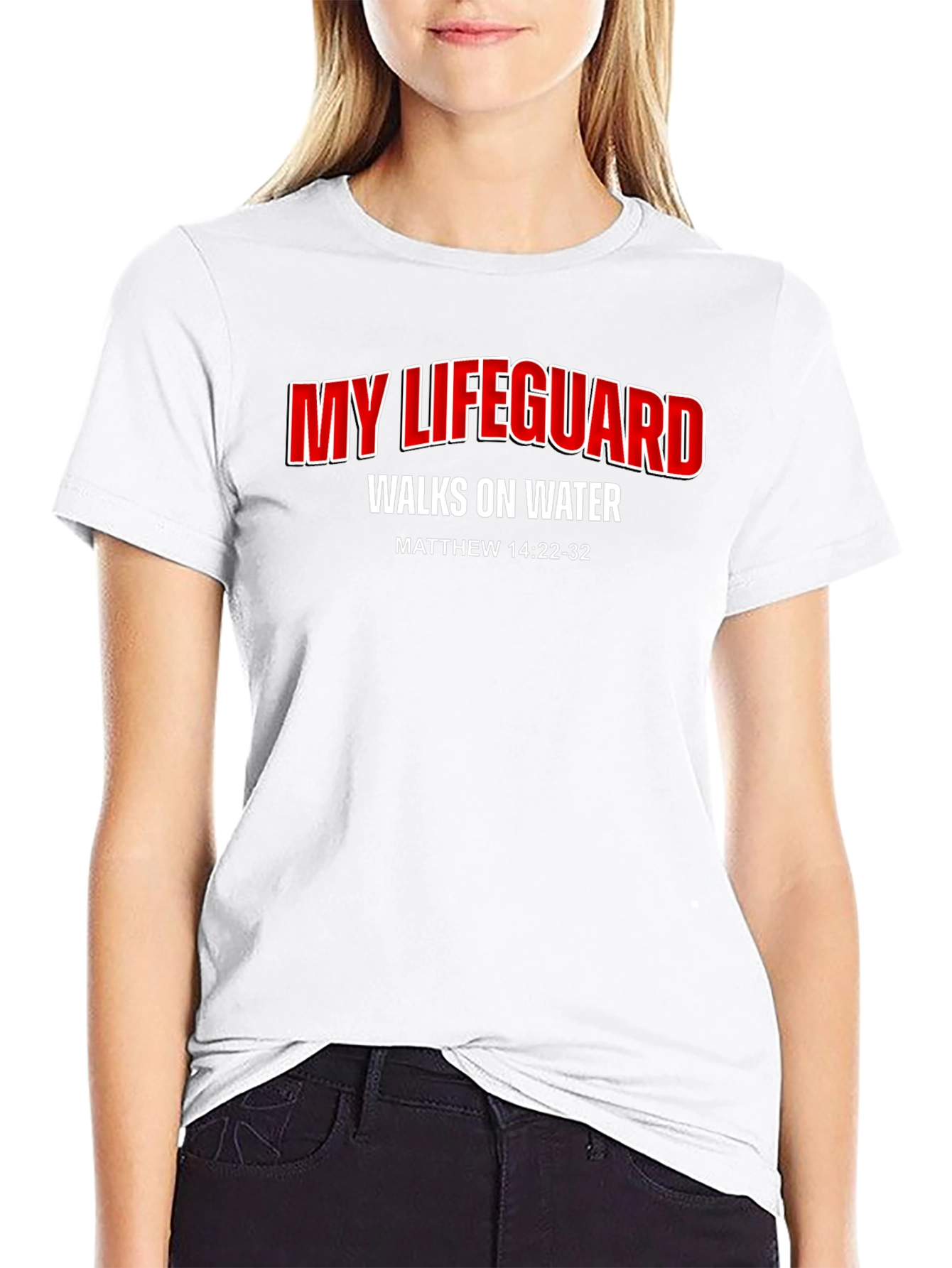 My Lifeguard Walks on Water T-Shirt