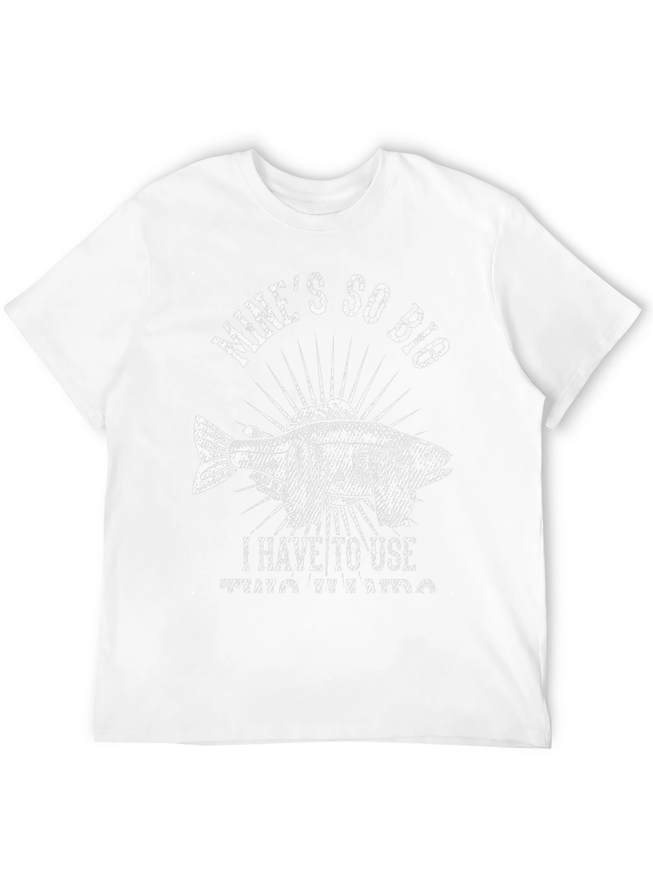 Mines So Big Funny Fishing T-Shirt