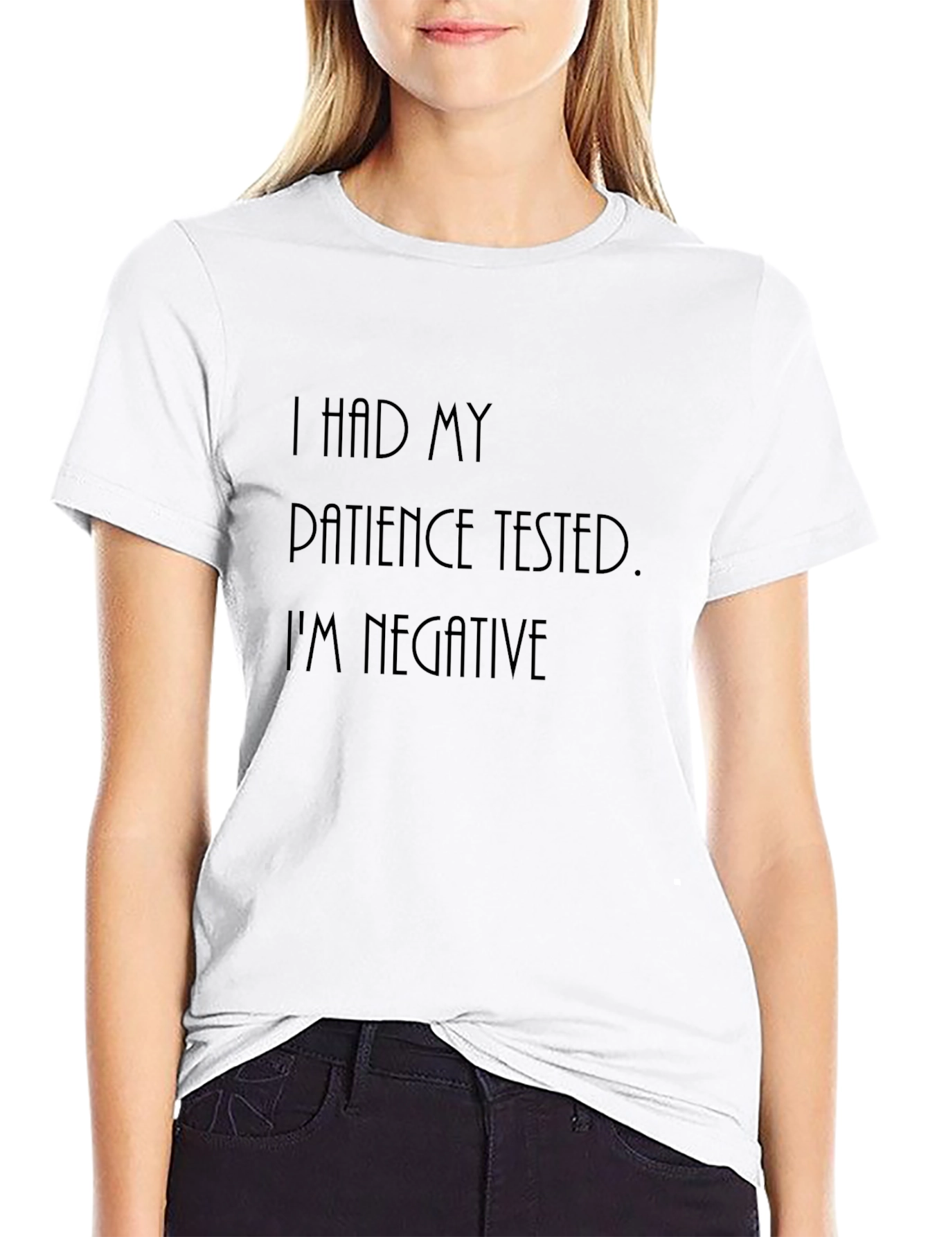 Patience Tested Negative Black T-Shirt