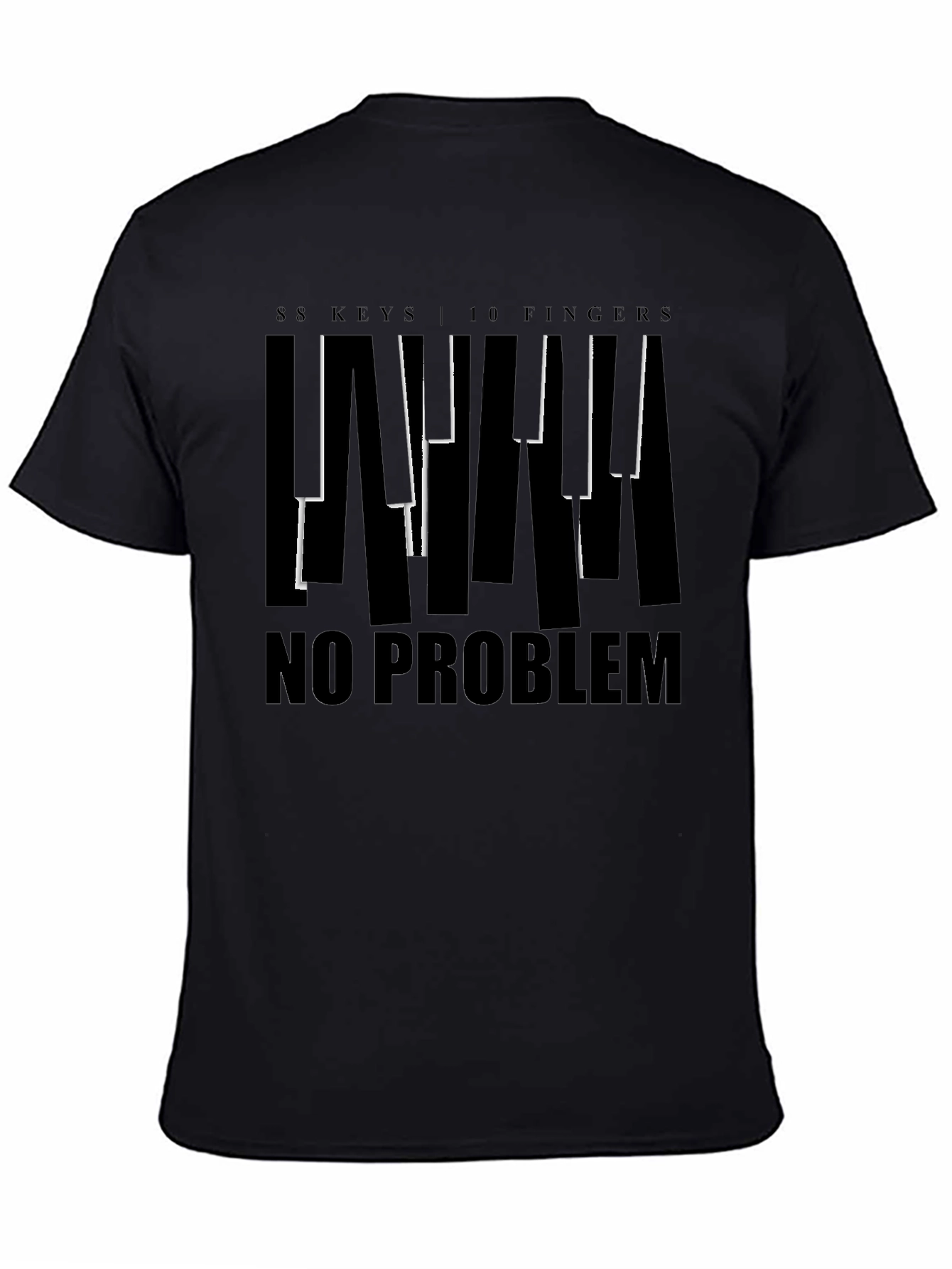 88 Keys No Problem Black T-Shirt