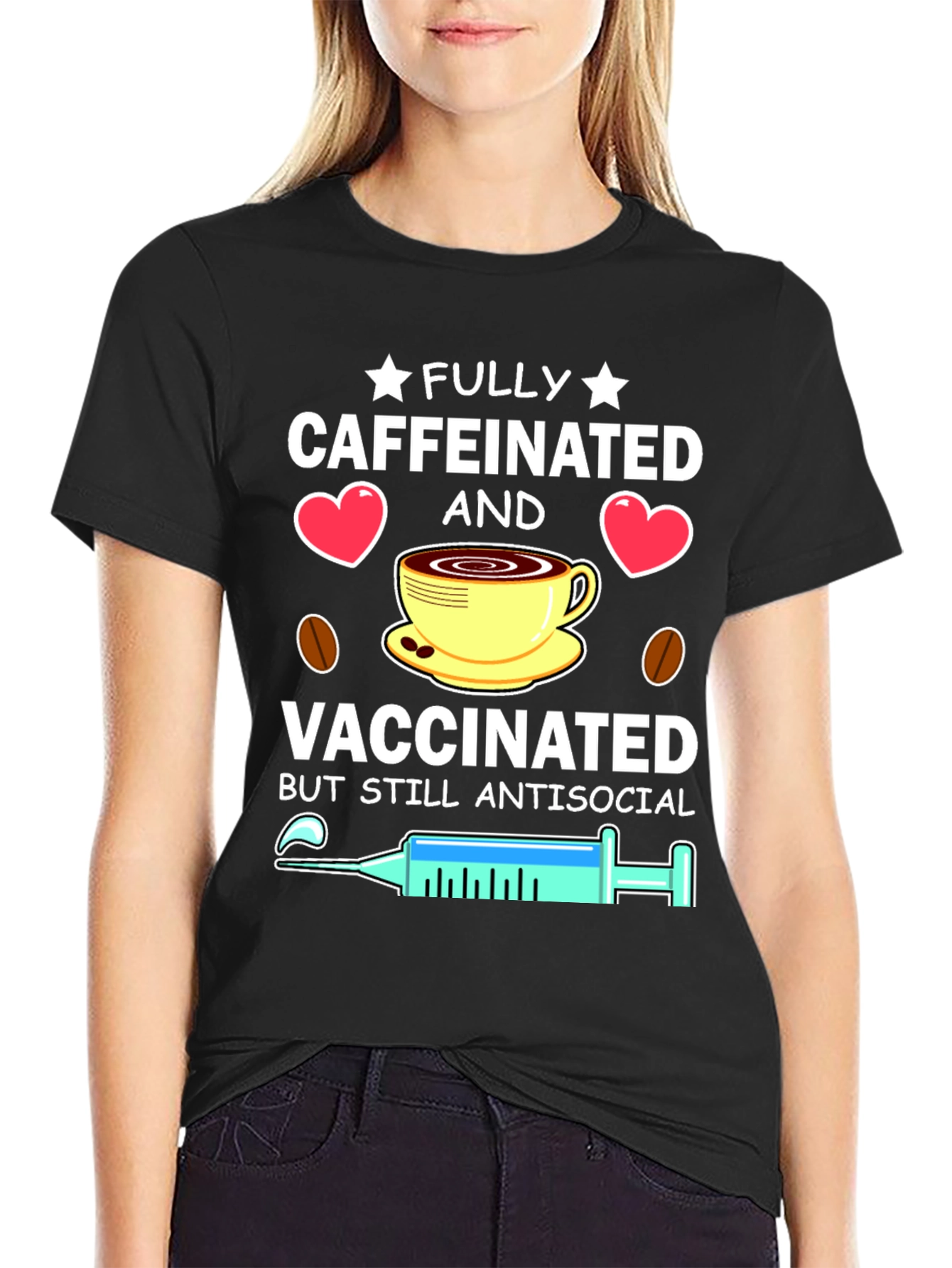 Fully Caffeinated & Vaccinated Antisocial T-Shirt