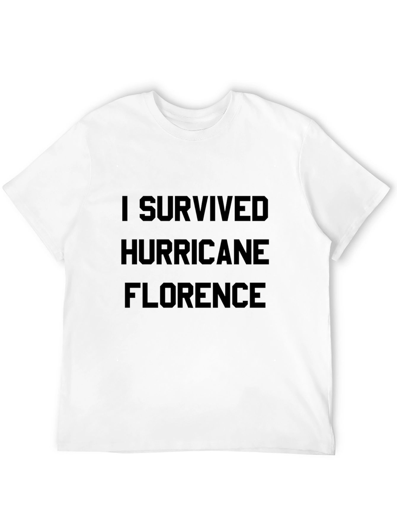 I Survived Hurricane Florence T-Shirt
