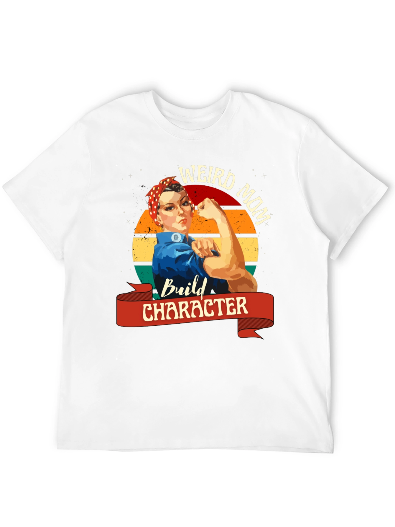 Weird Mom Build Character T-Shirt