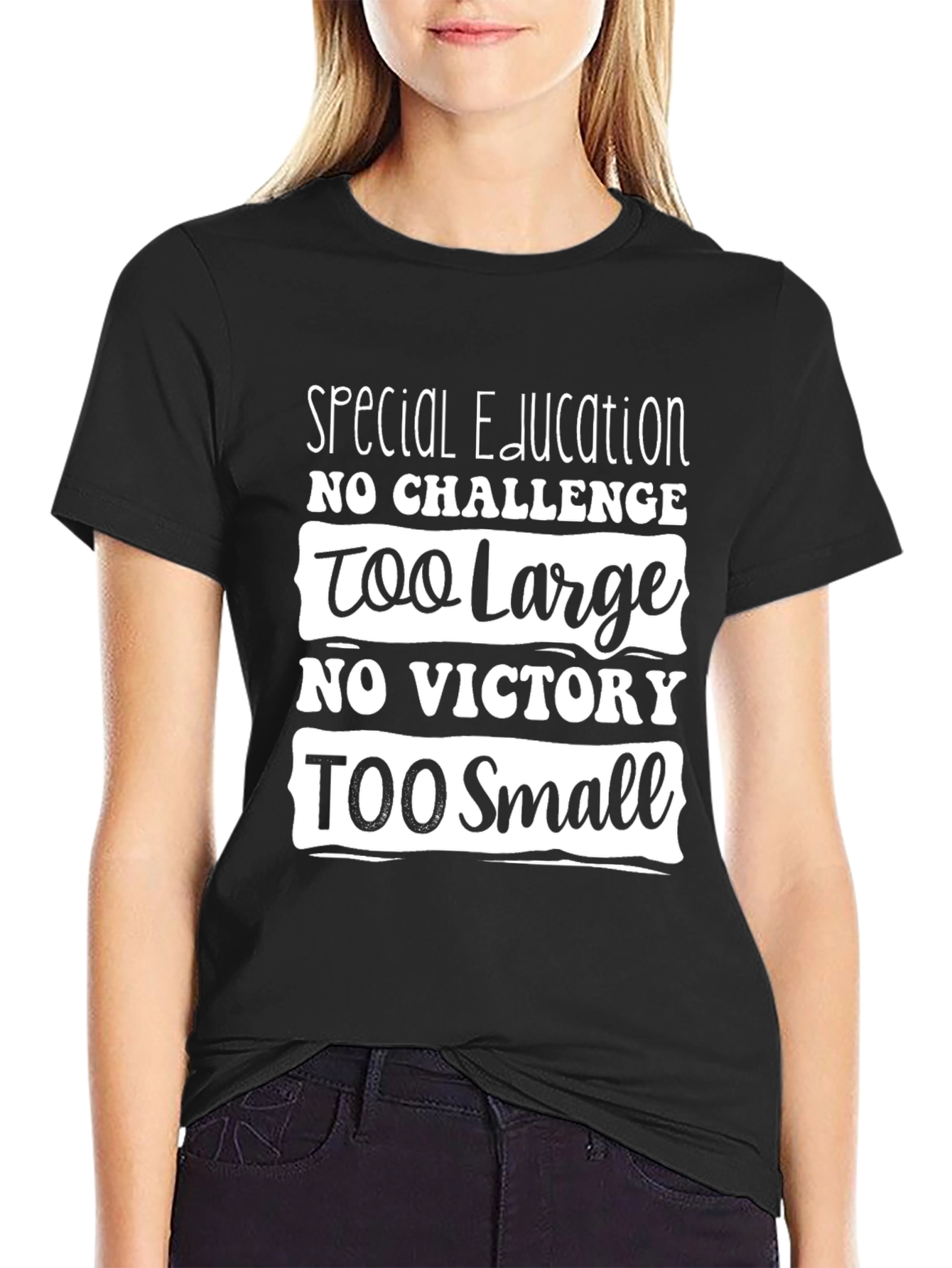 Special Education Tee - No Challenge Too Large