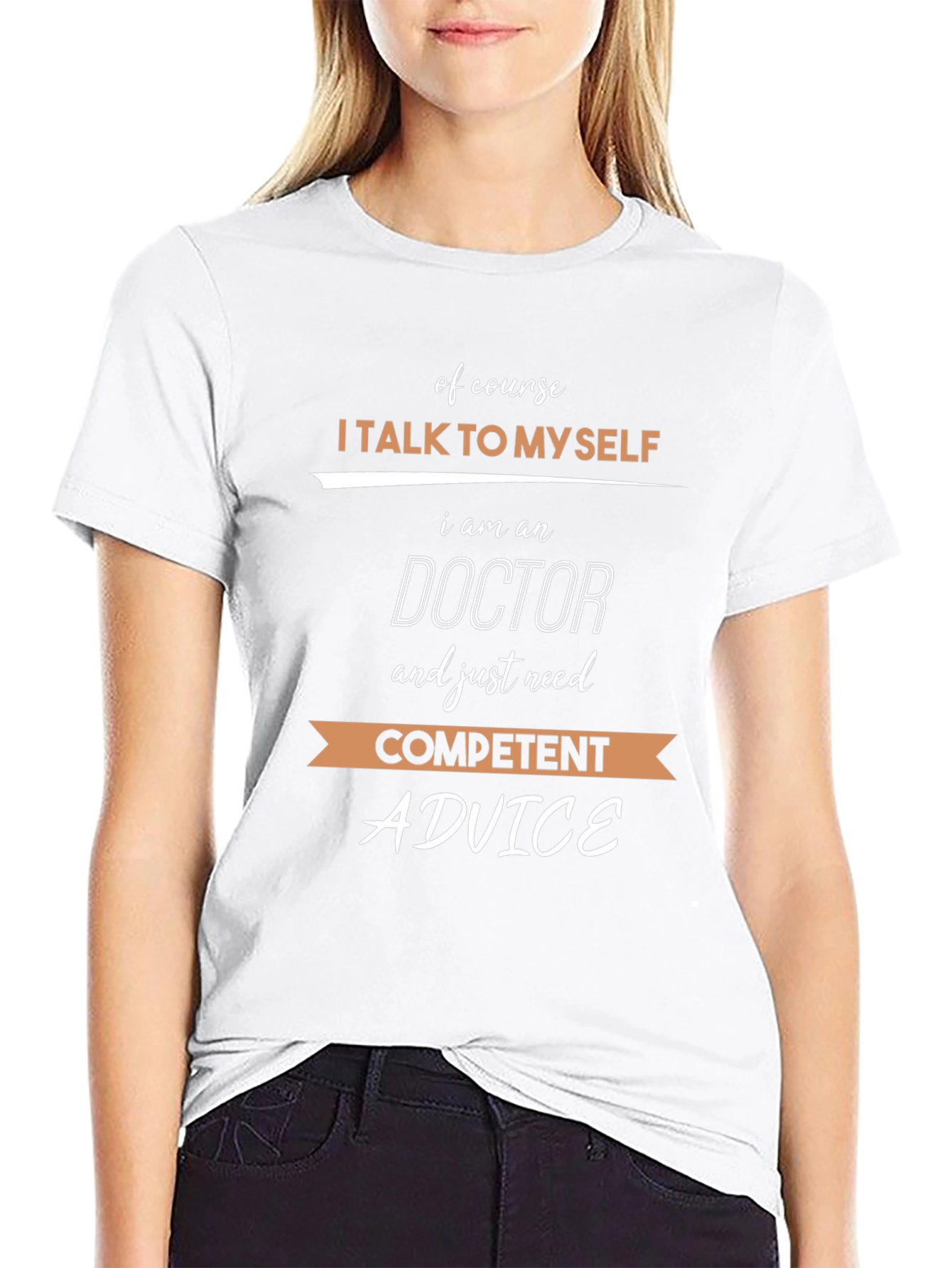 I Talk to Myself Doctor T-Shirt