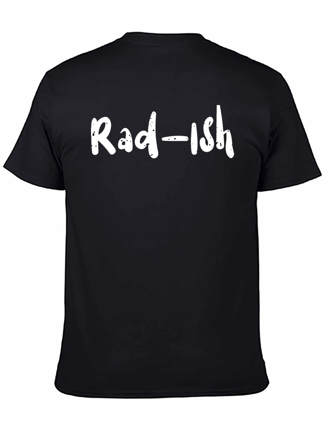 Rad-ish T-Shirt - Cool & Casual