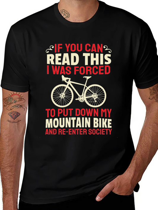 Funny Mountain Bike T-Shirt - Forced to Re-Enter Society Tee