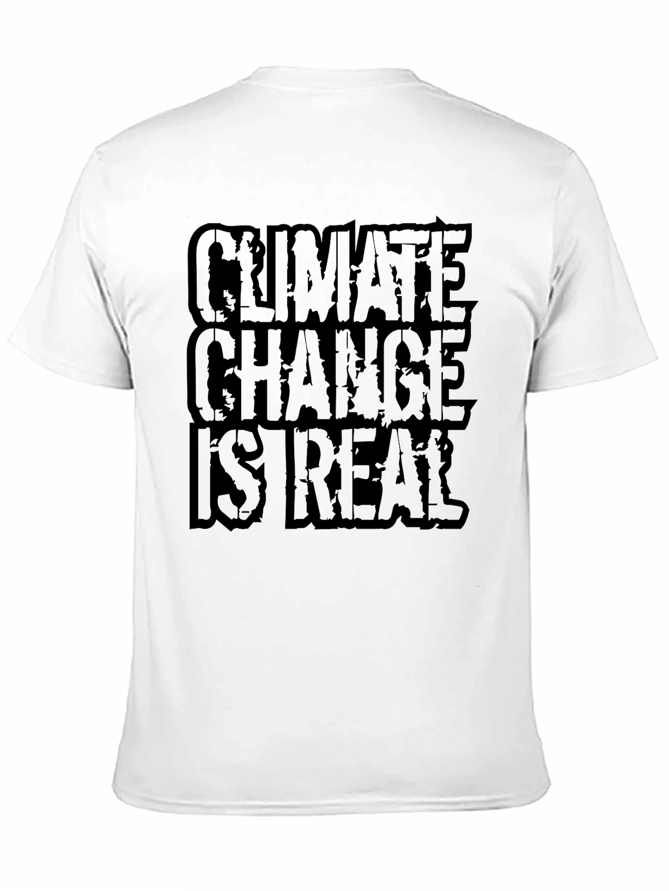 Climate Change Is Real Black T-Shirt