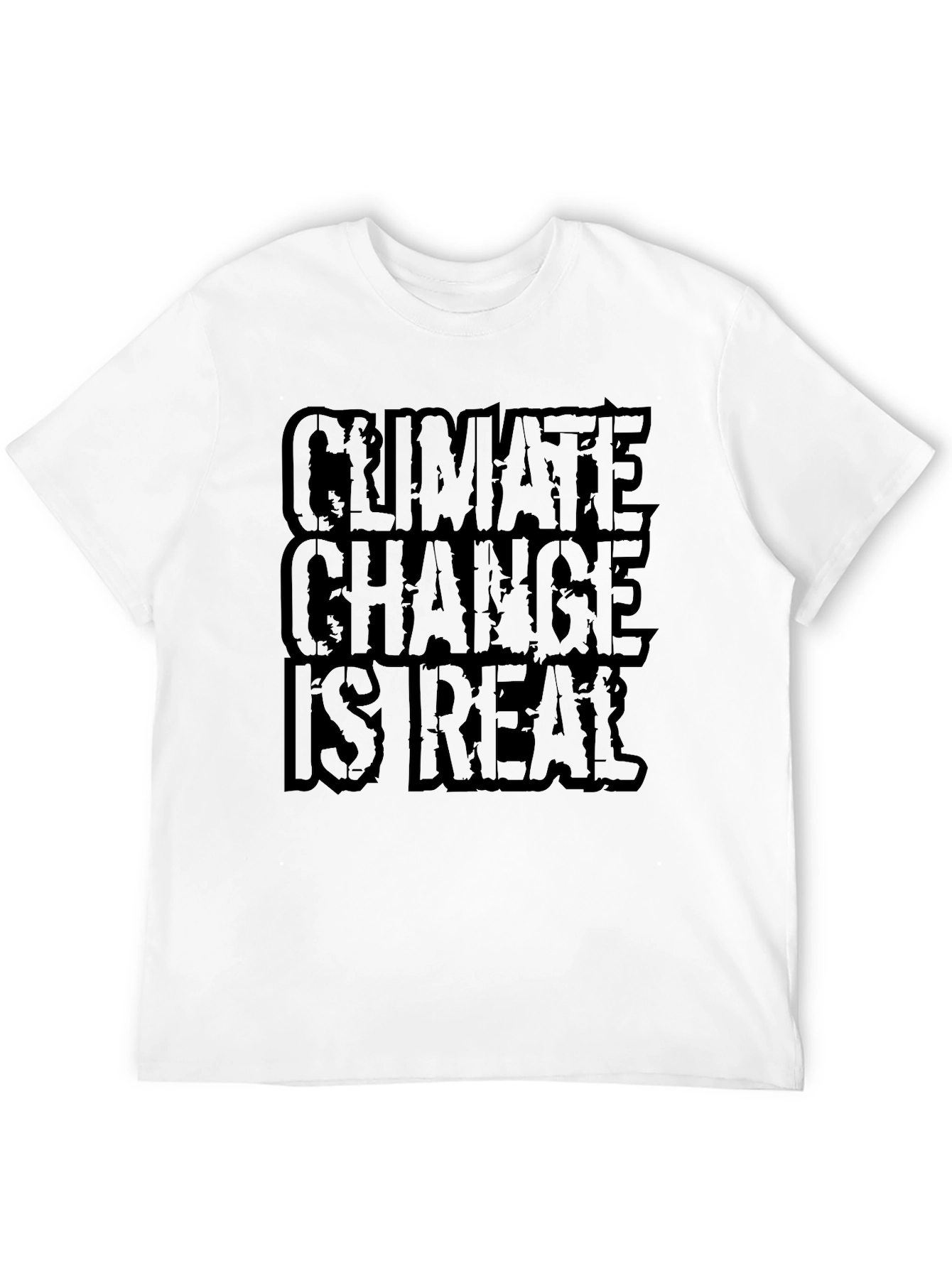 Climate Change Is Real Black T-Shirt