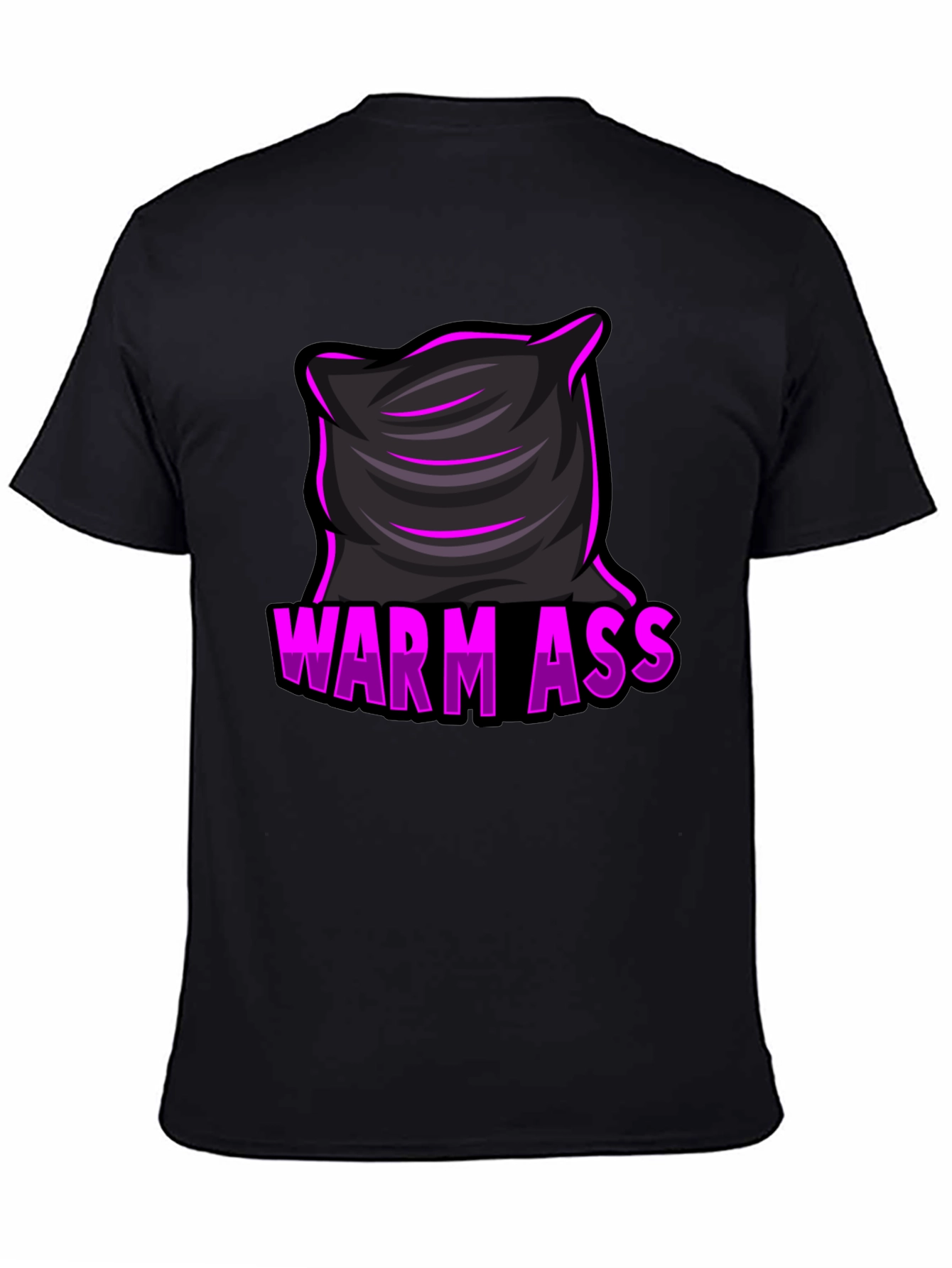 Warm Ass Pillow T-Shirt - Funny Graphic Tee