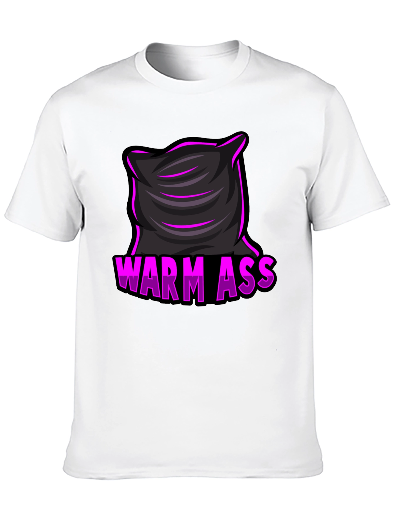 Warm Ass Pillow T-Shirt - Funny Graphic Tee