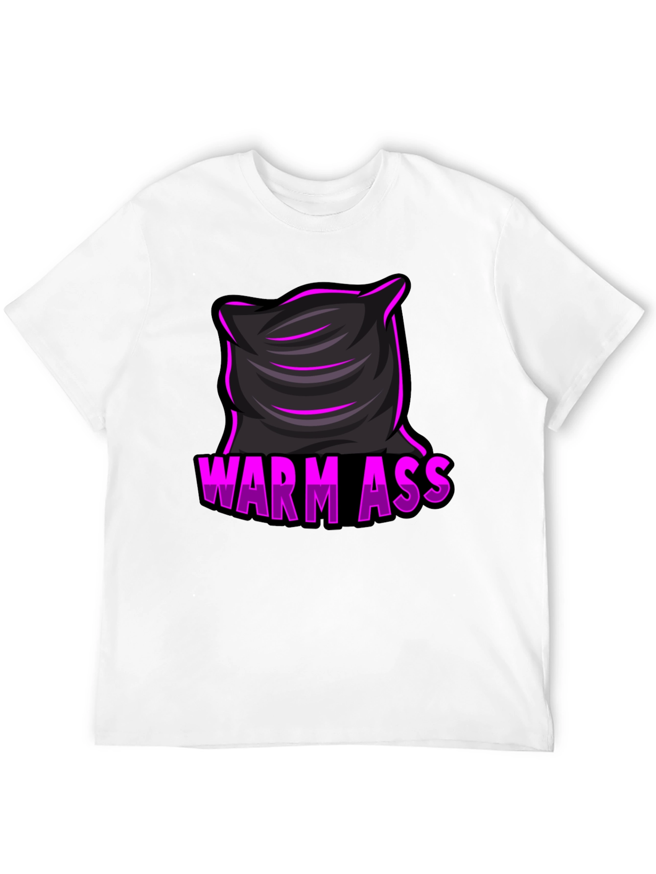Warm Ass Pillow T-Shirt - Funny Graphic Tee