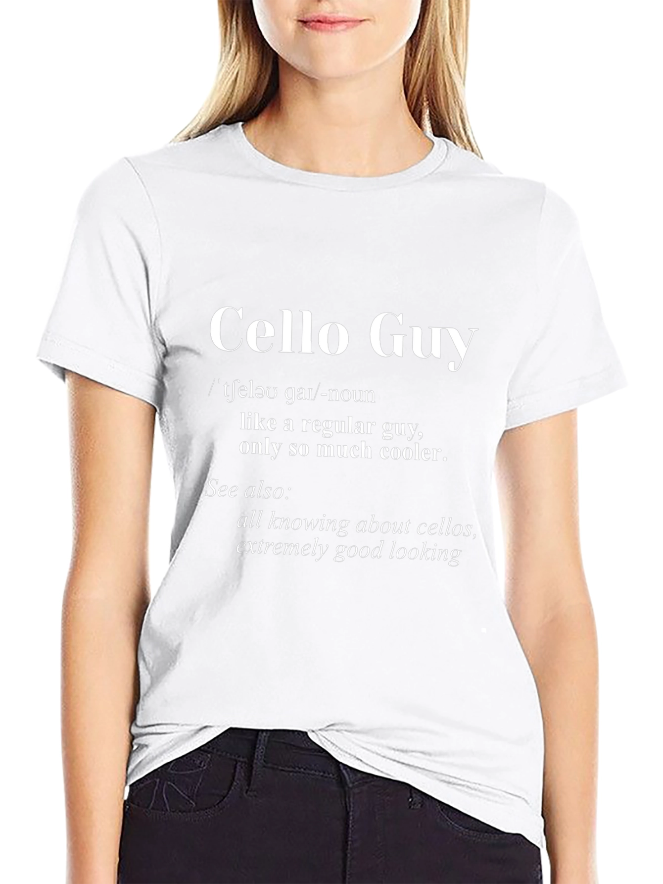 Cello Guy T-Shirt: Cool Musician Definition Tee