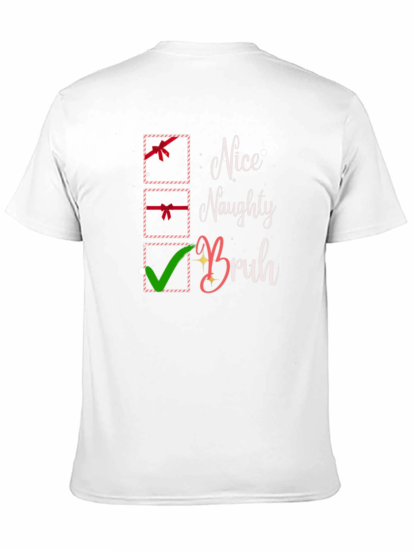 Nice Naughty Bruh Christmas Holiday T-Shirt