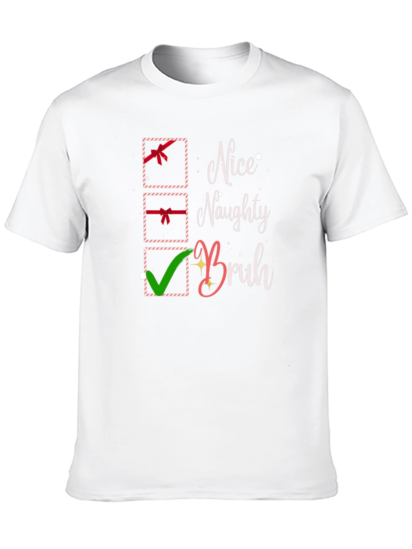 Nice Naughty Bruh Christmas Holiday T-Shirt