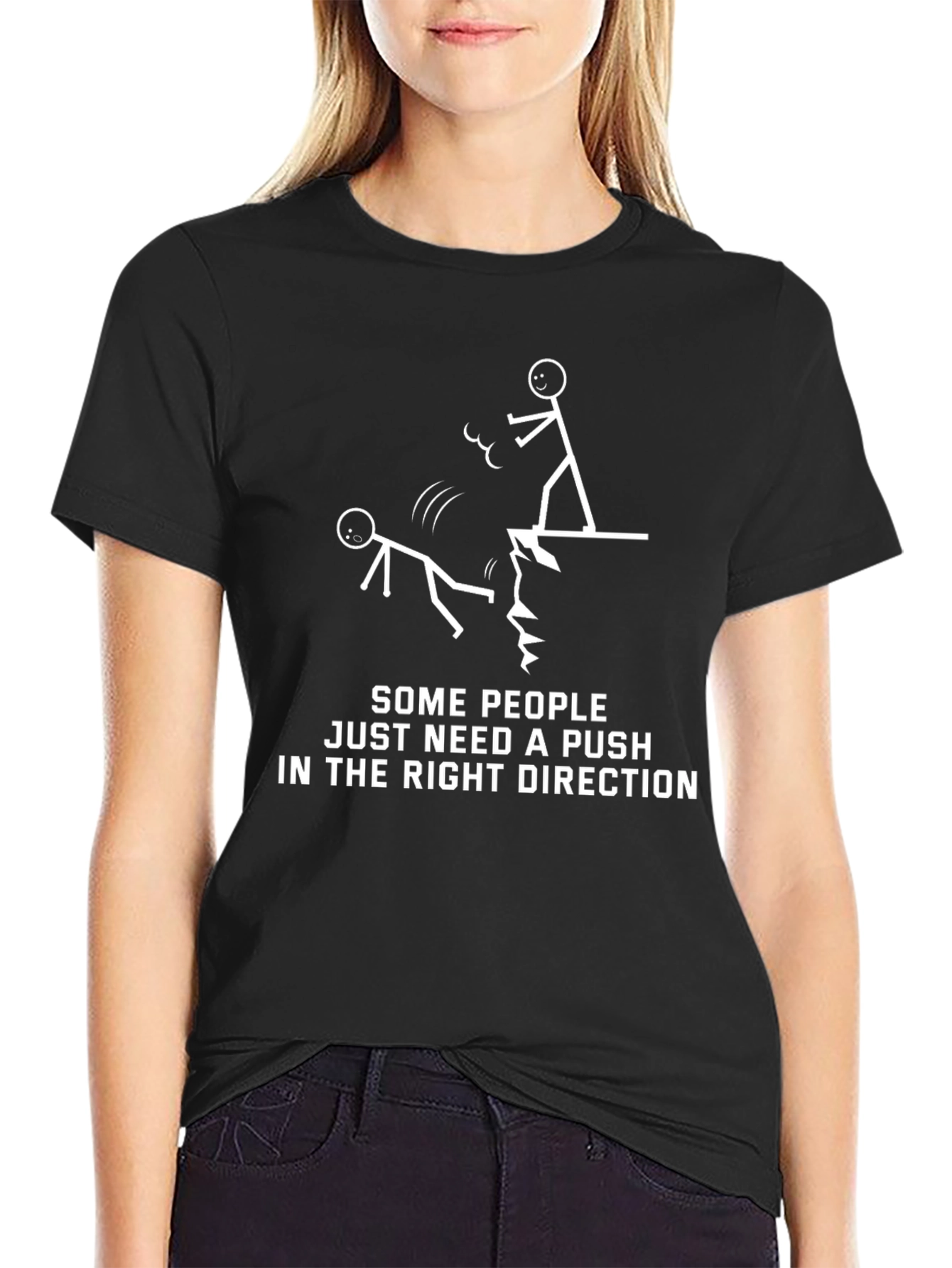 Funny Push in Right Direction Graphic T-Shirt