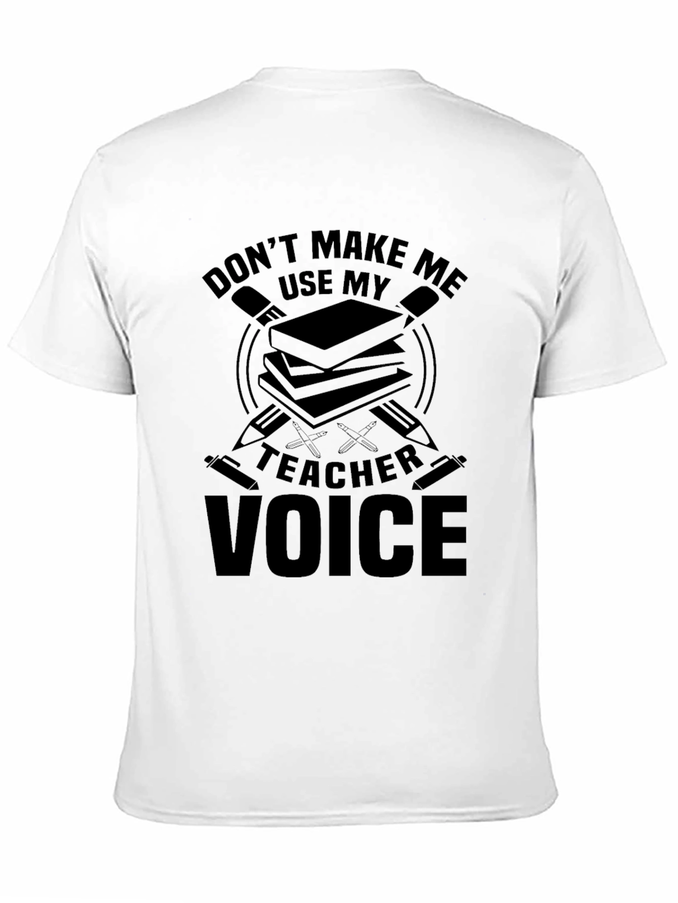 Teacher Voice T-Shirt - Funny Educator Tee