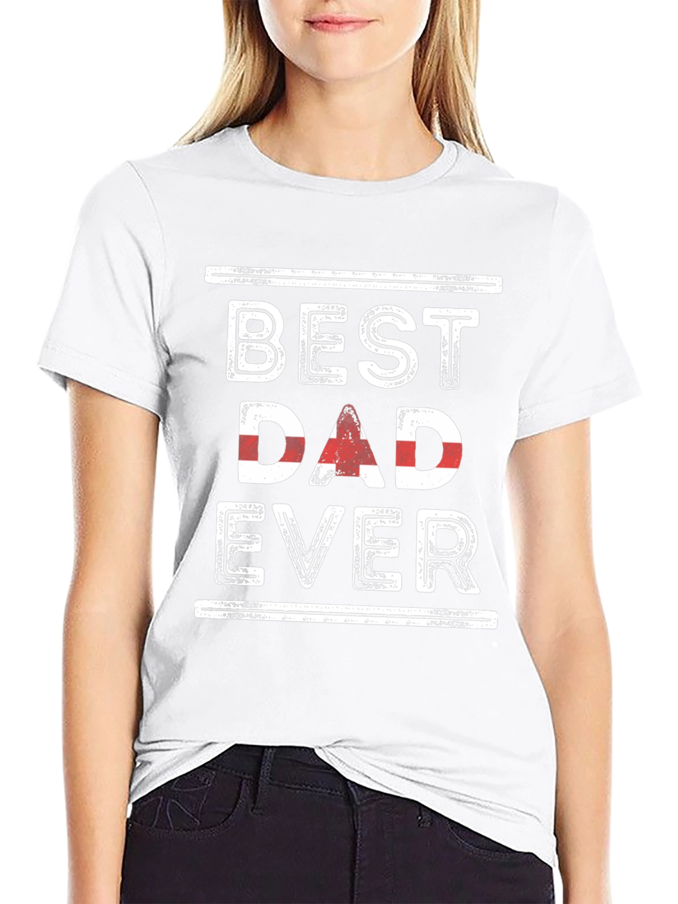 Best Dad Ever Graphic Tee - Fathers Day Gift