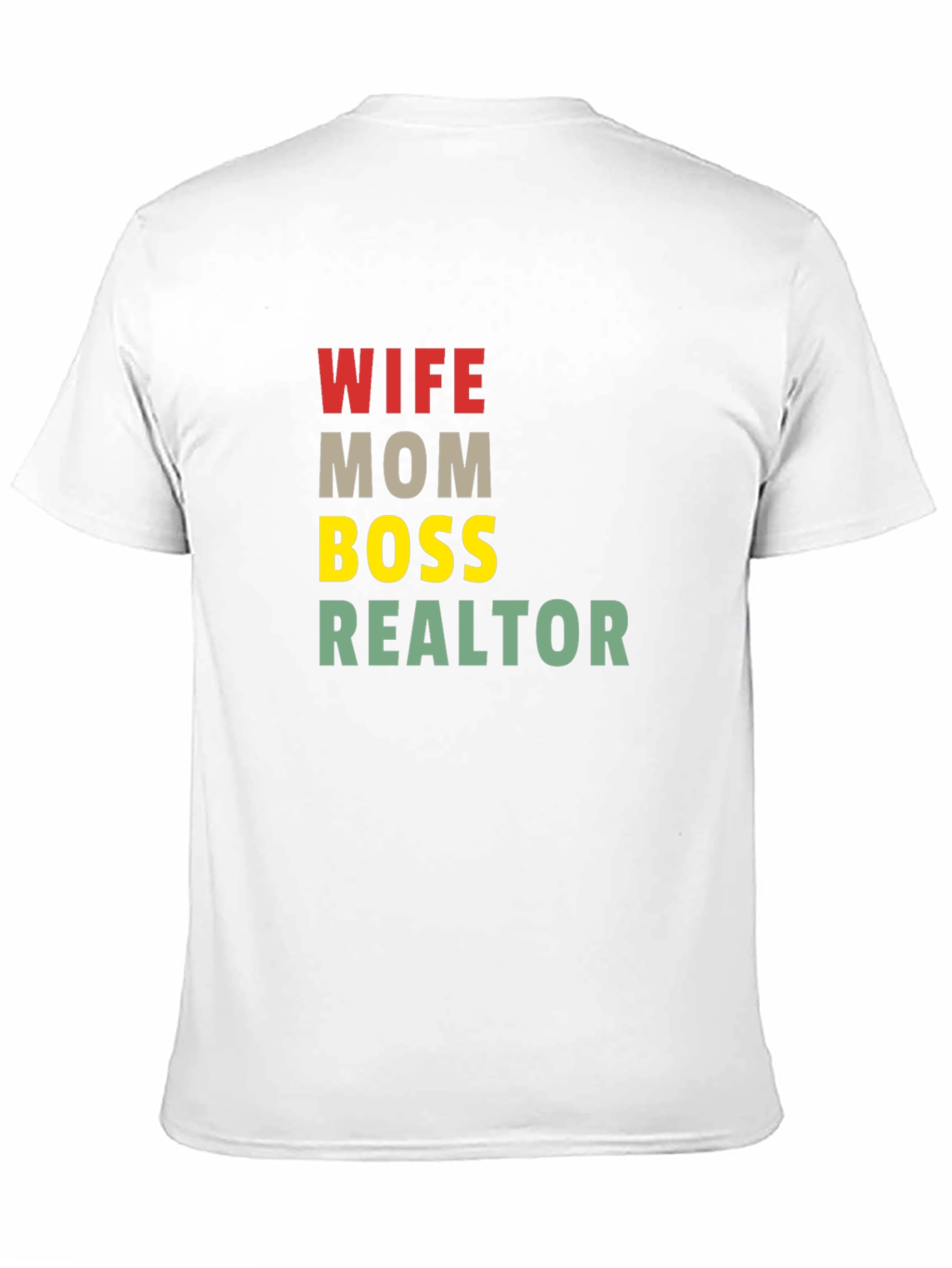 Wife Mom Boss Realtor T-Shirt - Black