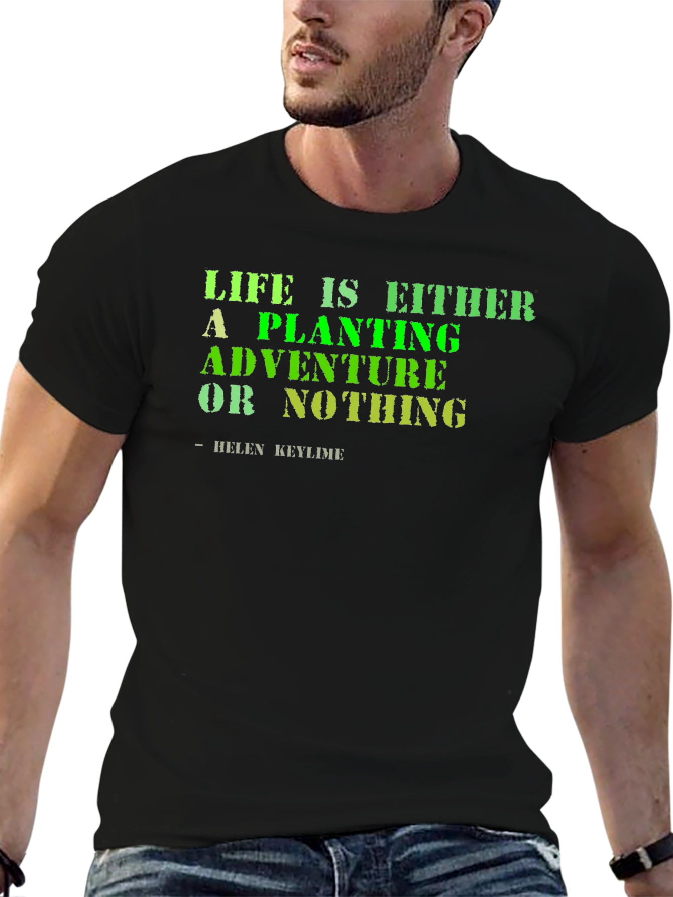 Life Adventure T-Shirt - Planting is Adventure