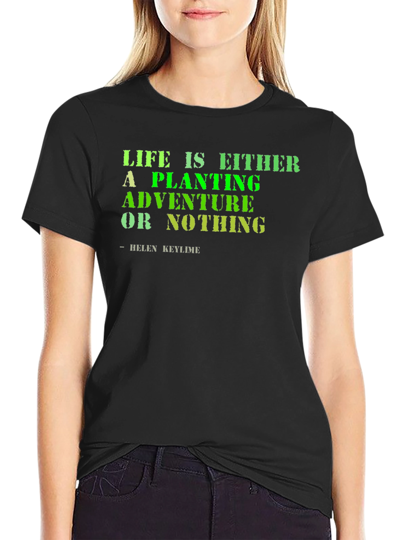 Life Adventure T-Shirt - Planting is Adventure