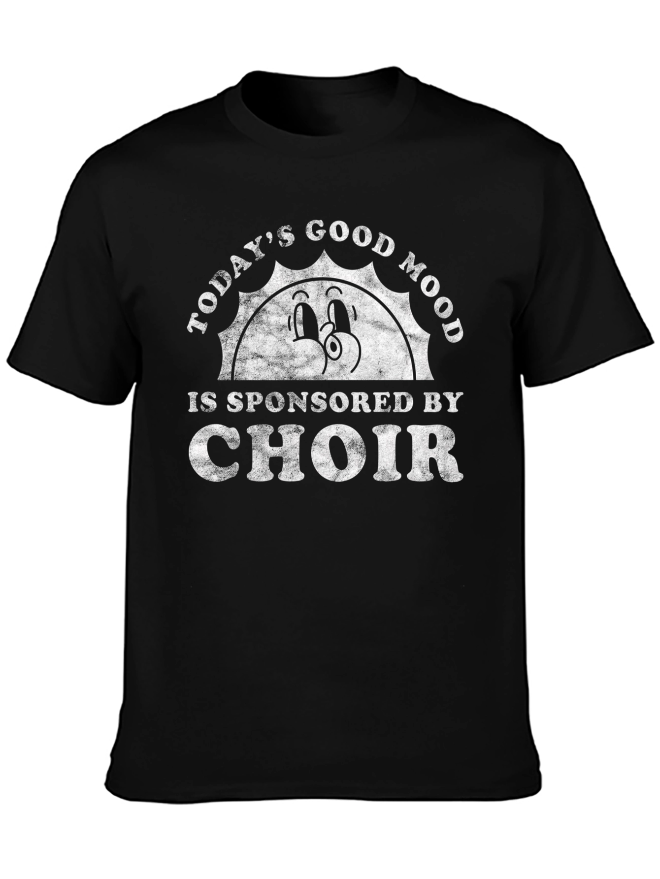 Choir Sponsored Good Mood T-Shirt