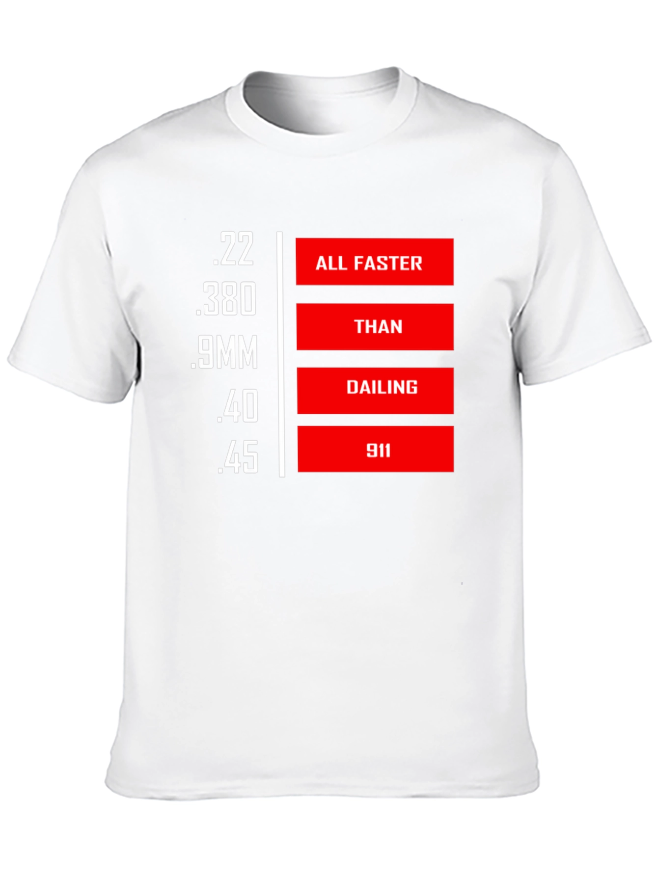 Faster Than Calling 911 Graphic T-Shirt