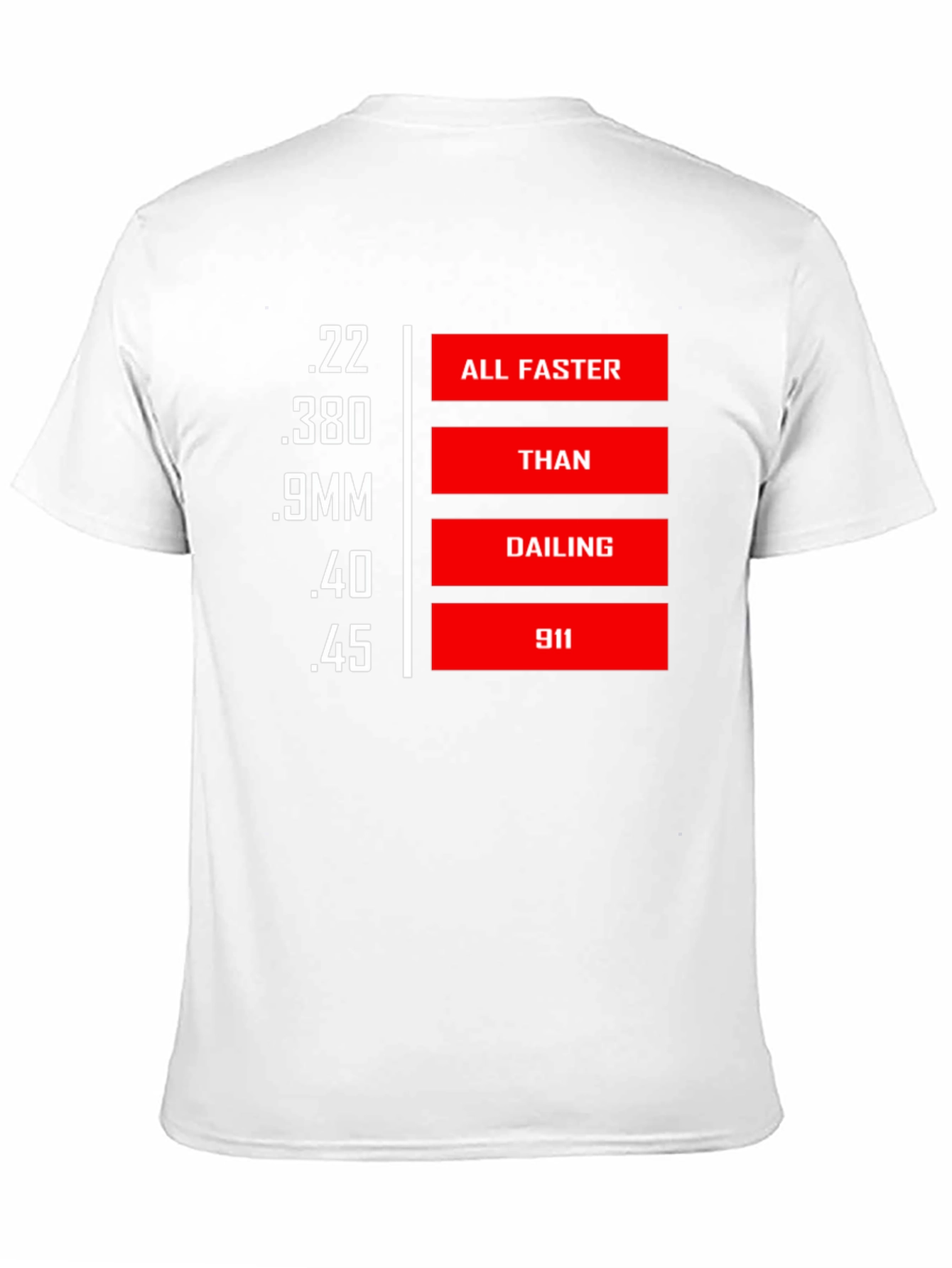 Faster Than Calling 911 Graphic T-Shirt