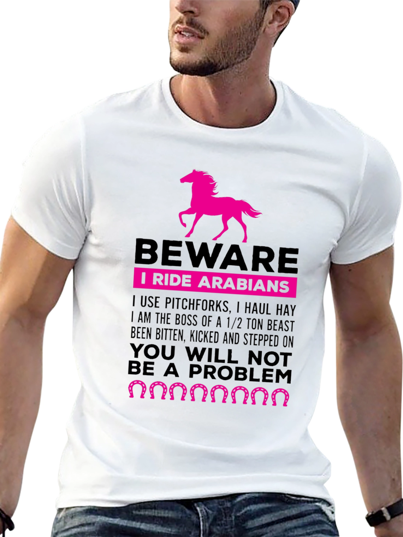 Beware I Ride Arabians T-Shirt