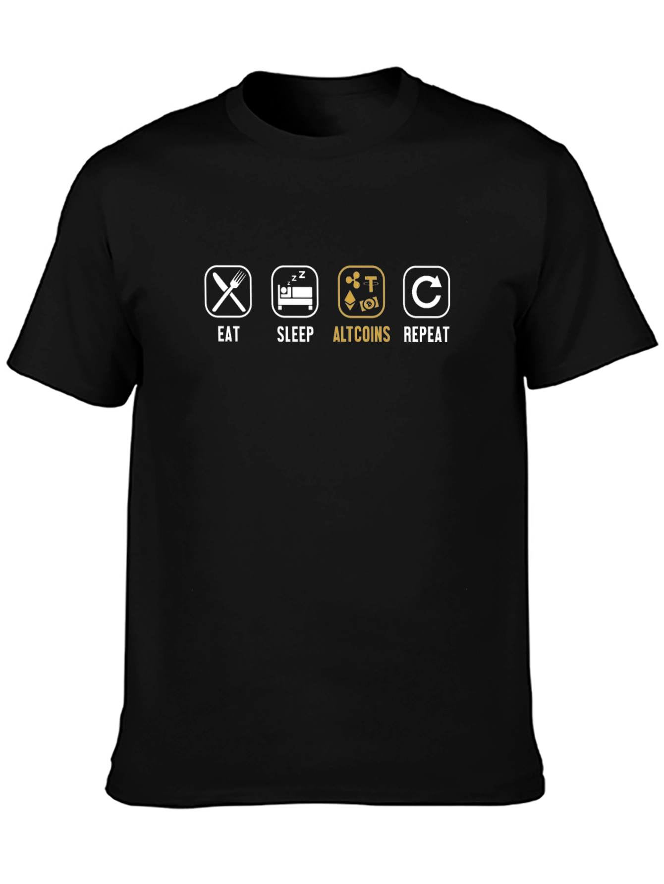 Eat Sleep Altcoins Repeat T-Shirt - Crypto Trader